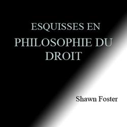 Esquisses en philosophie du droit