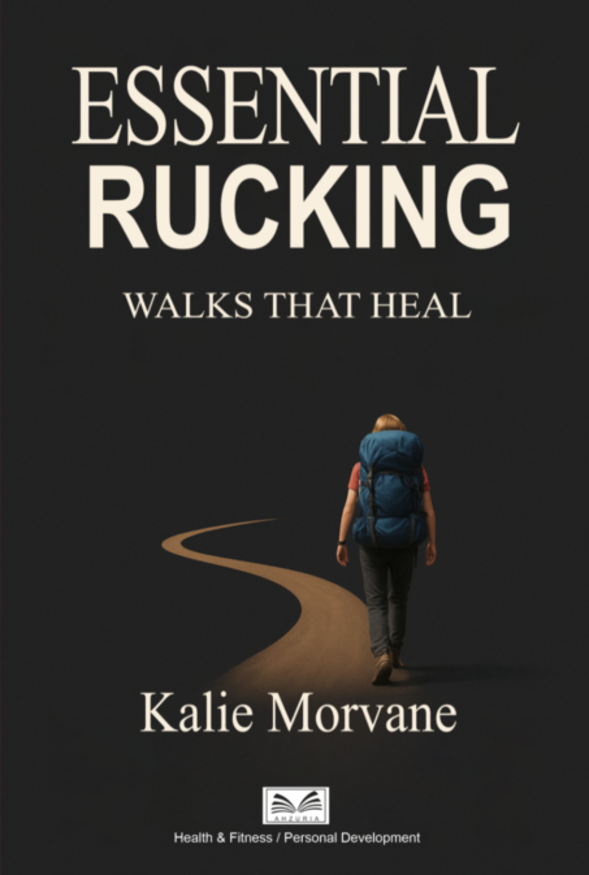 Essential Rucking