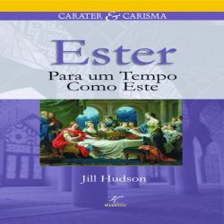 Ester - Para um tempo como este