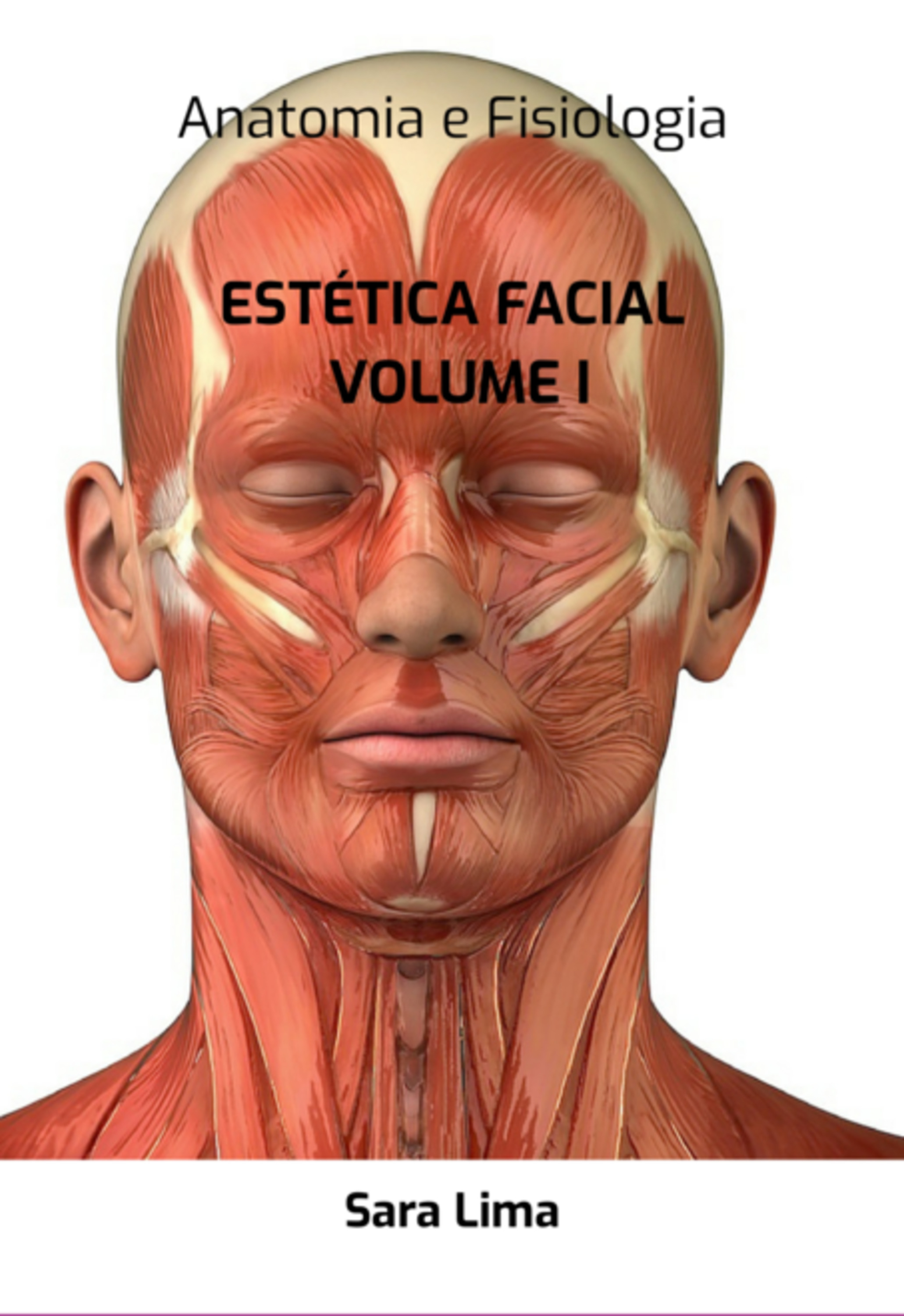 Estética Facial Volume I