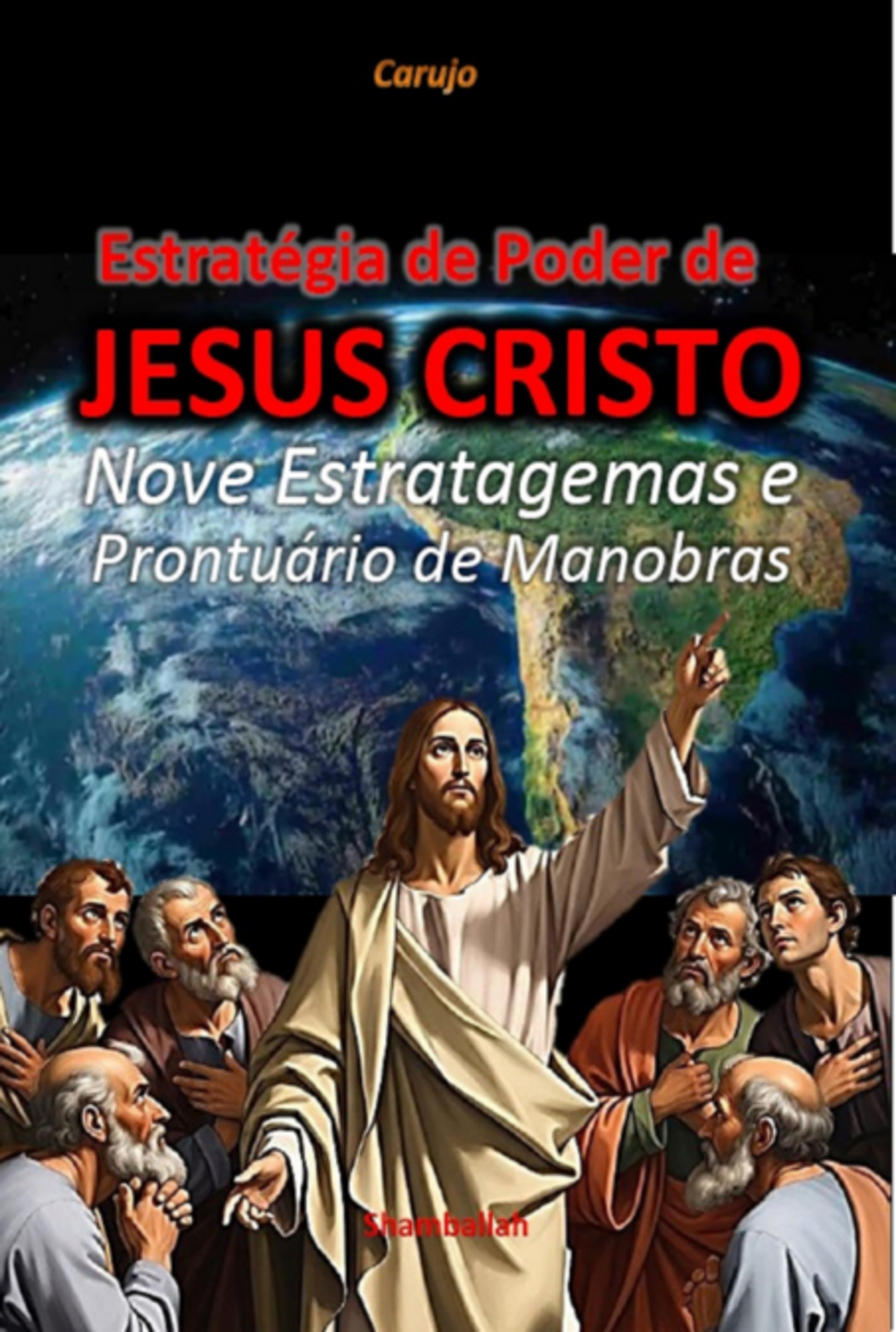 Estratégia De Poder De Jesus Cristo