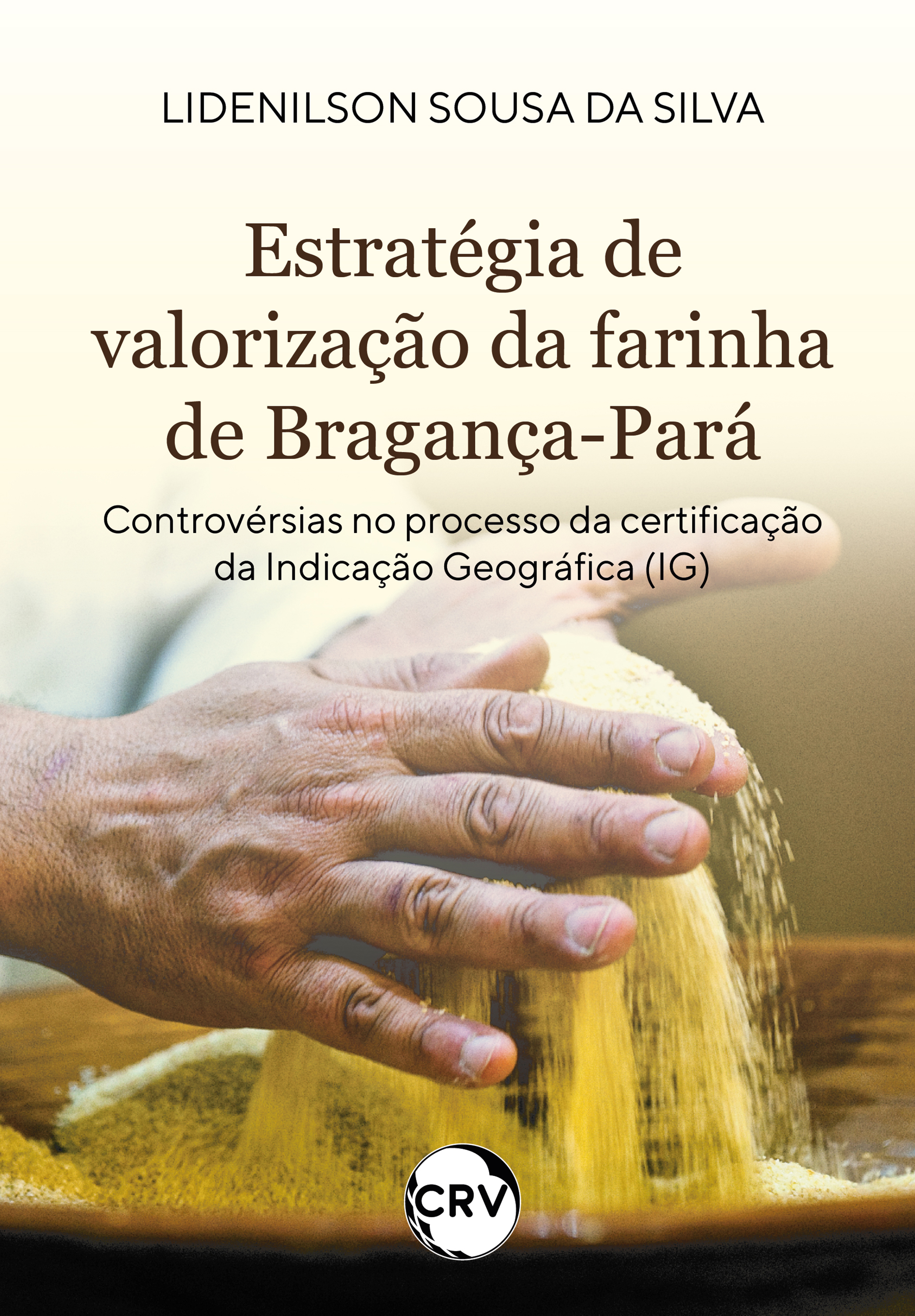 Estratégia de valorização da farinha de Bragança-Pará