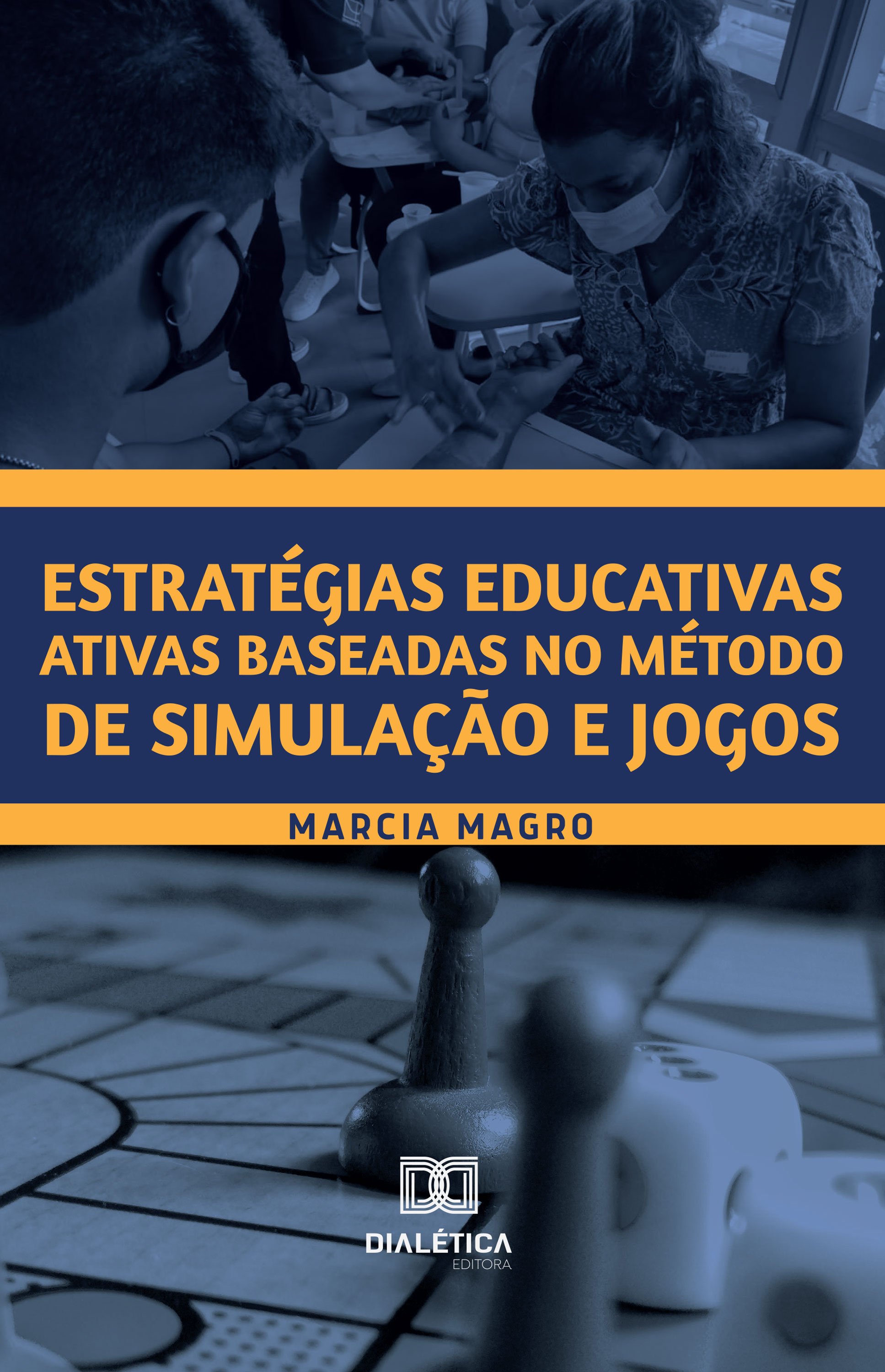 Estratégias educativas ativas baseadas no método de simulação e jogos