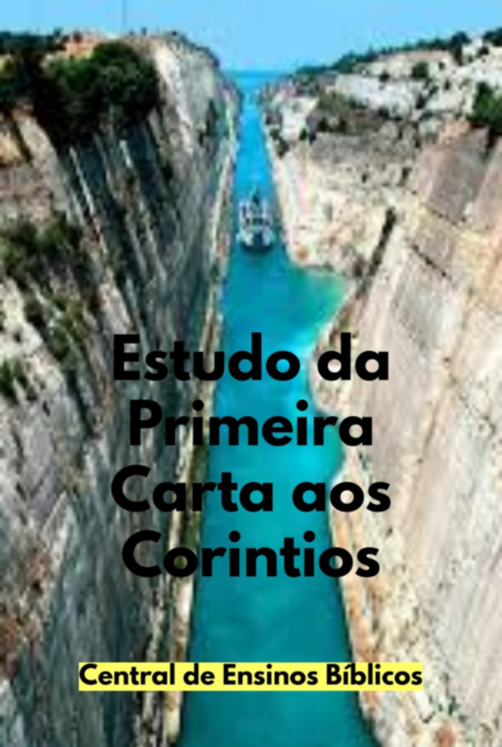 Estudo Da Primeira Carta Aos Coríntios