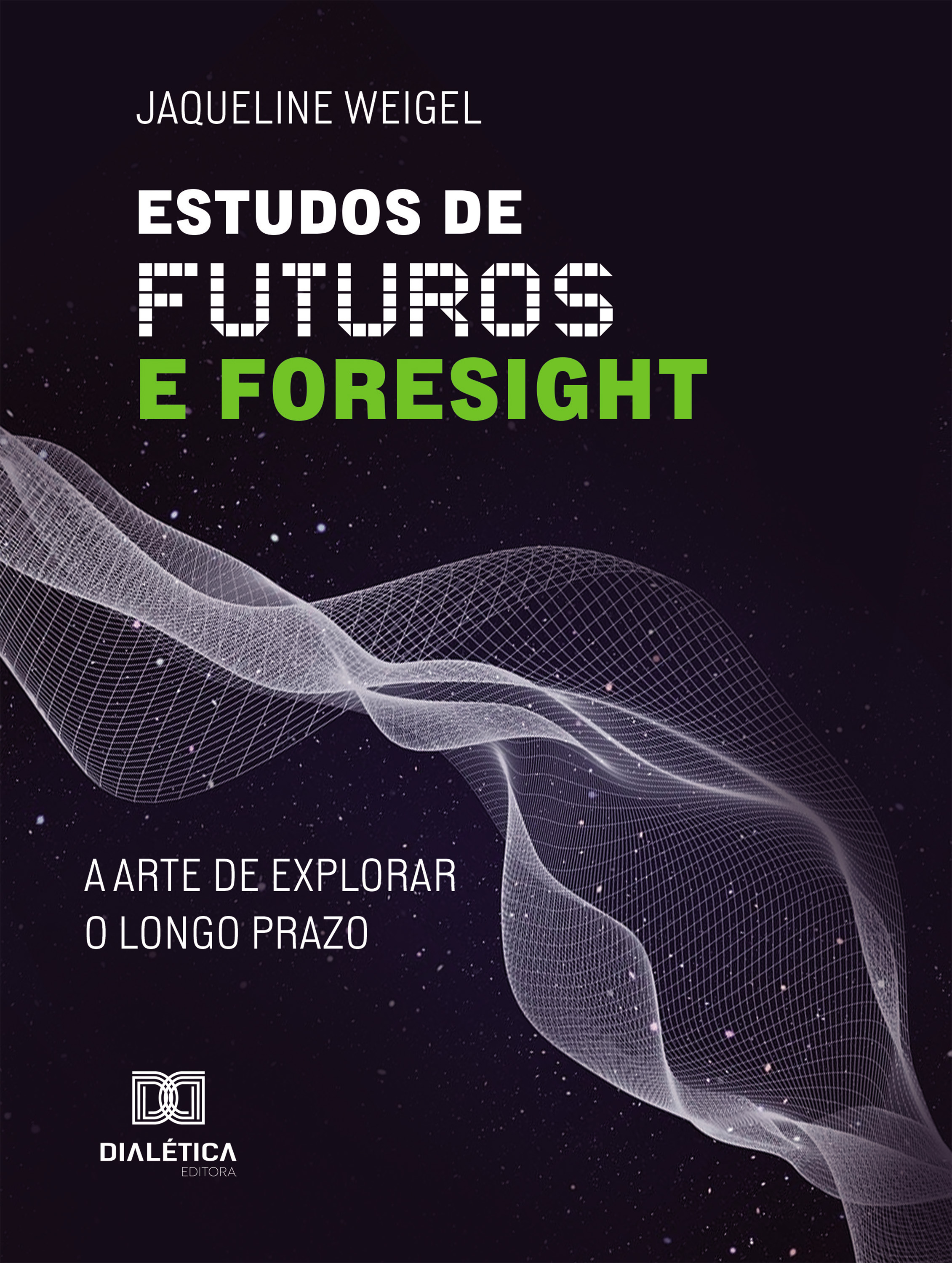 Estudos de Futuros e Foresight