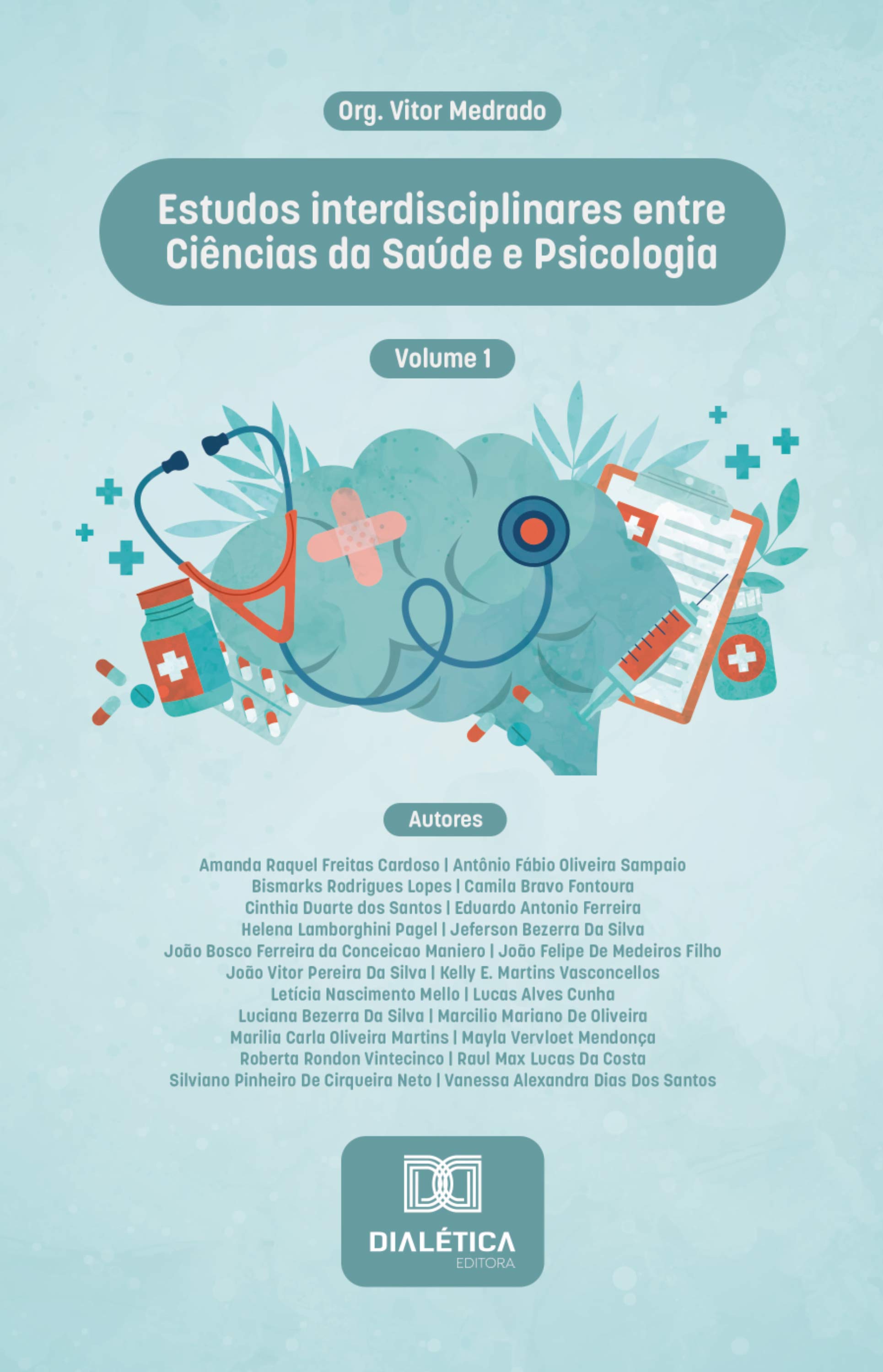 Estudos interdisciplinares entre Ciências da Saúde e Psicologia