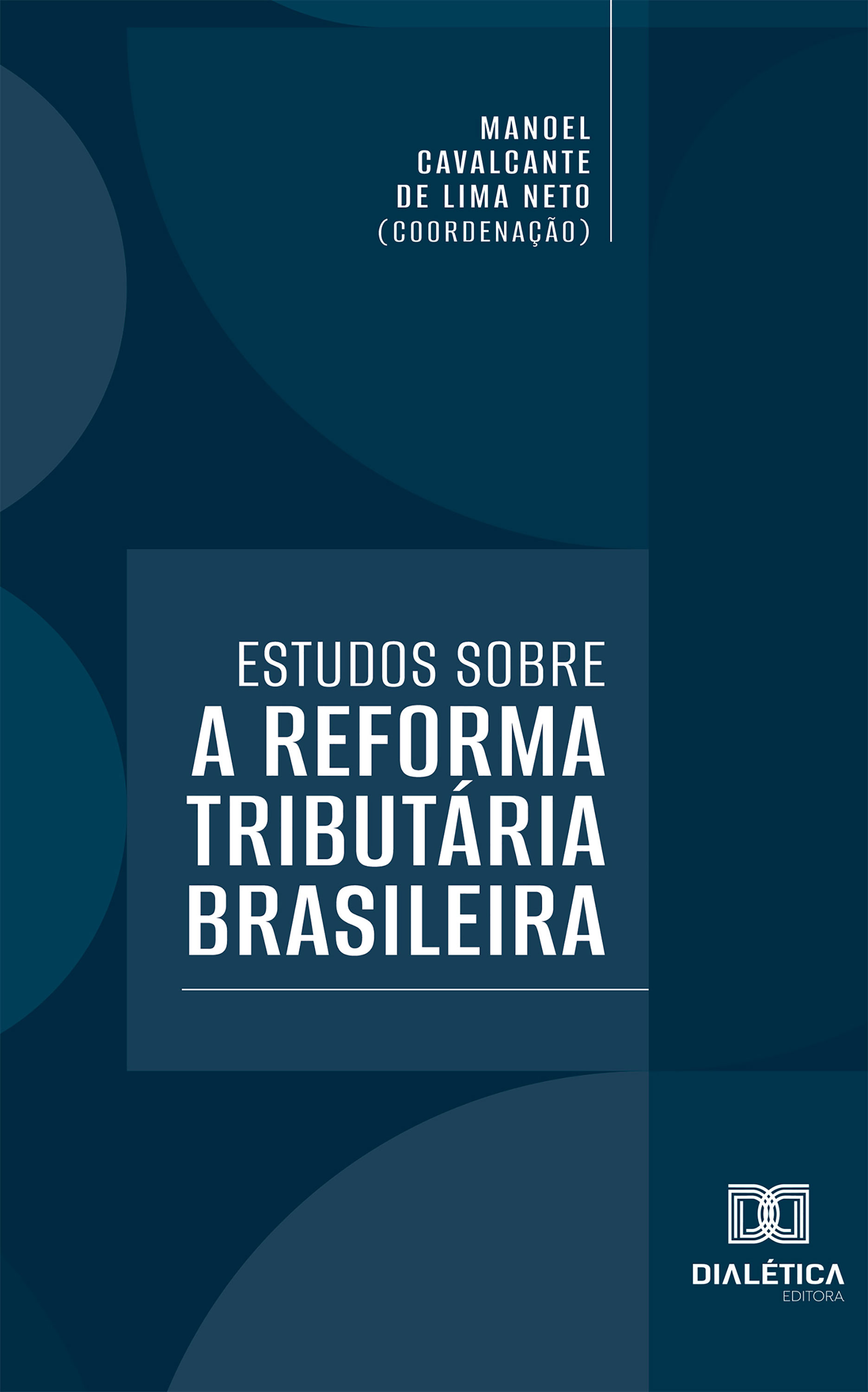 Estudos sobre a Reforma Tributária Brasileira