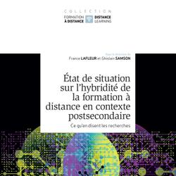 État de situation sur l’hybridité de la formation à distance en contexte postsecondaire, tome 2