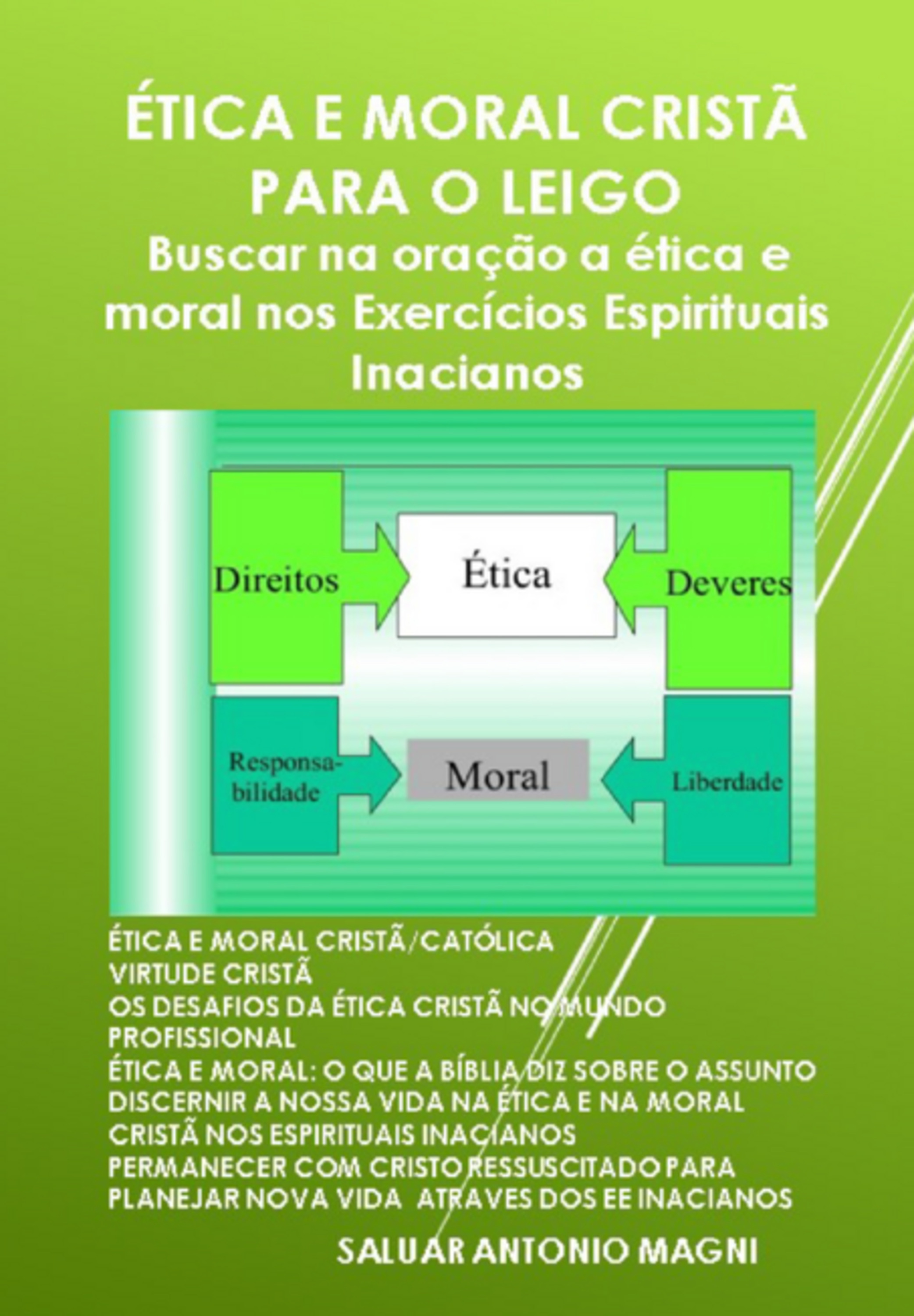 Ética E Moral Cristã Para O Leigo