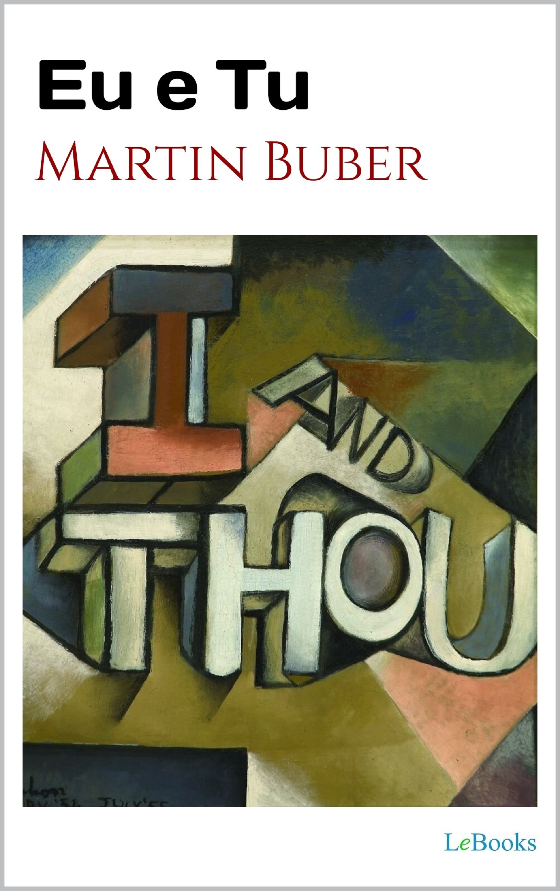 Eu e Tu - Martin Buber