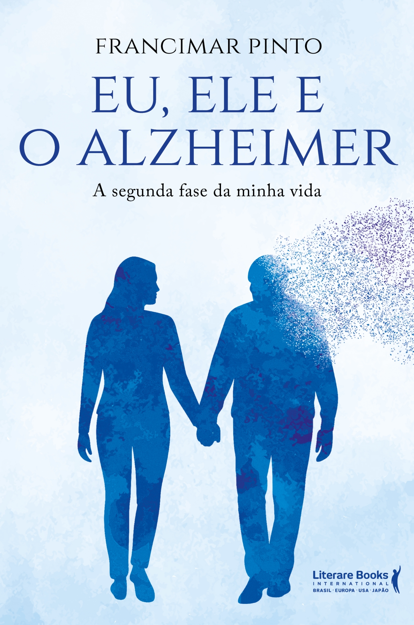 Eu, Ele e o Alzheimer
