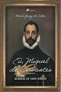 Eu, Miguel de Cervantes