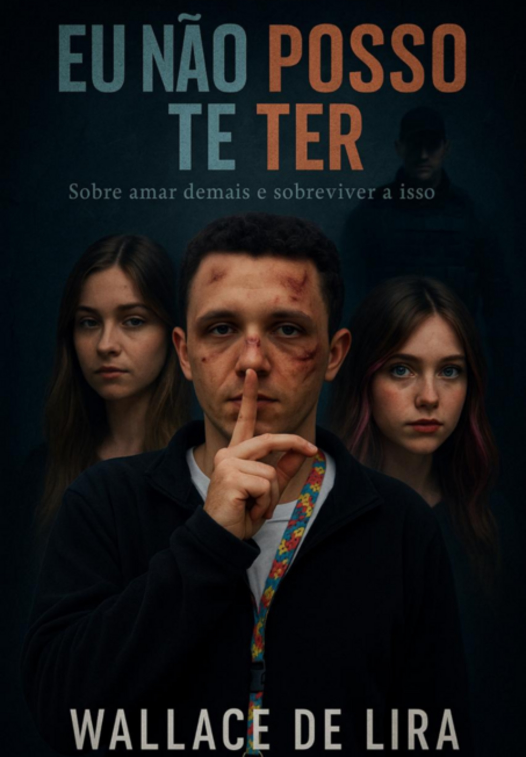 Eu Não Posso Te Ter