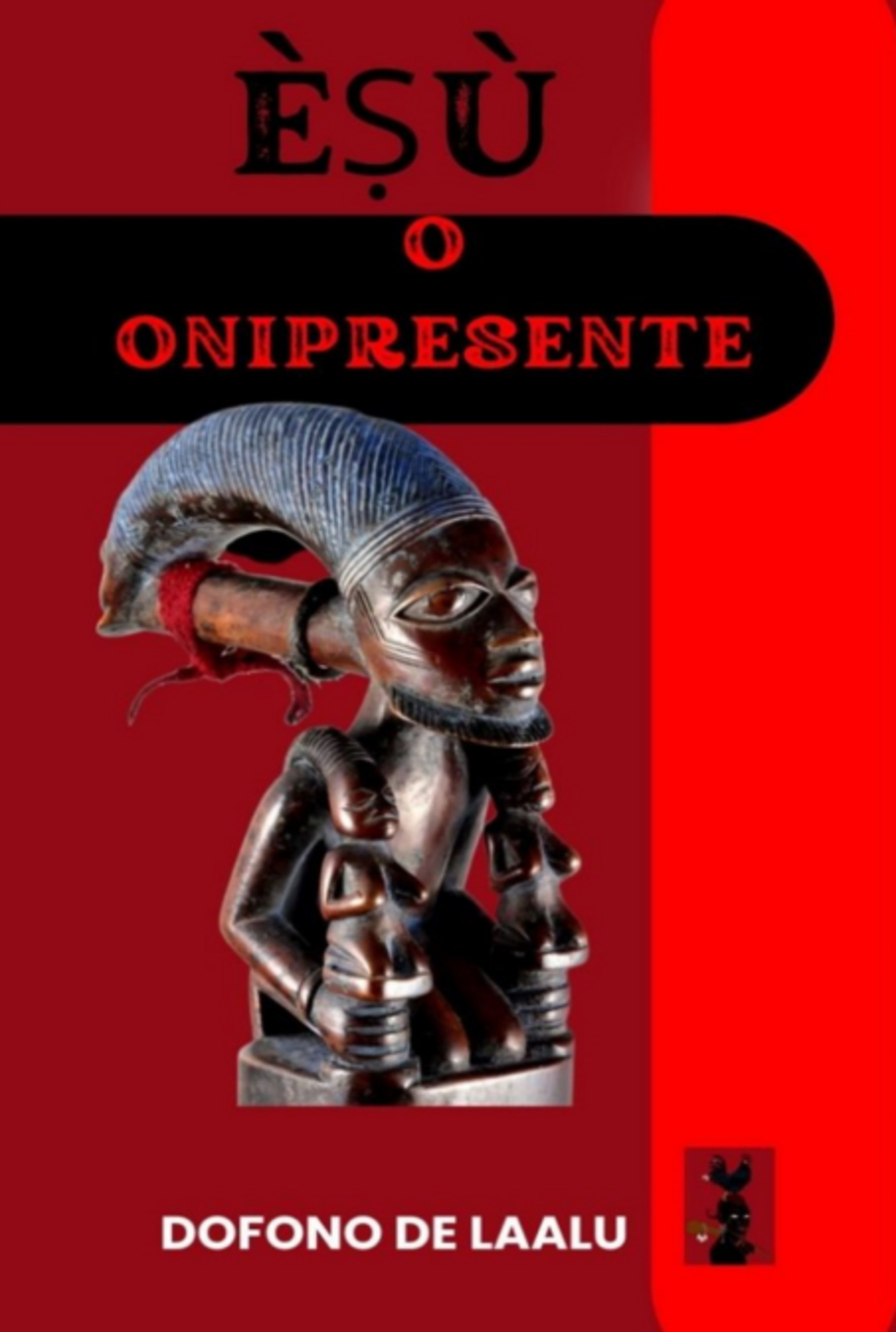 Èṣù O Onipresente
