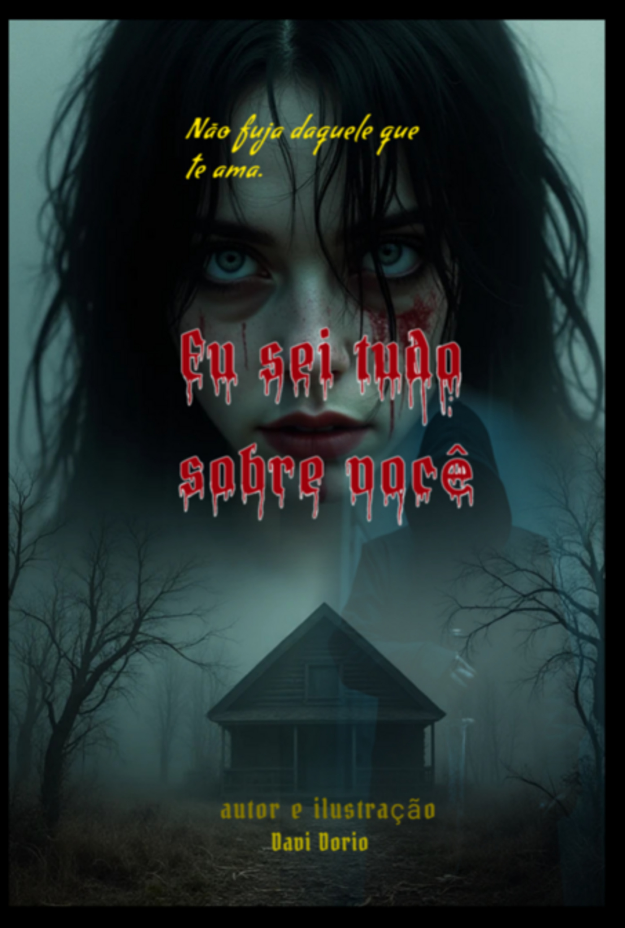 Eu Sei Tudo Sobre Você