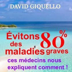 Évitons 80% des maladies graves