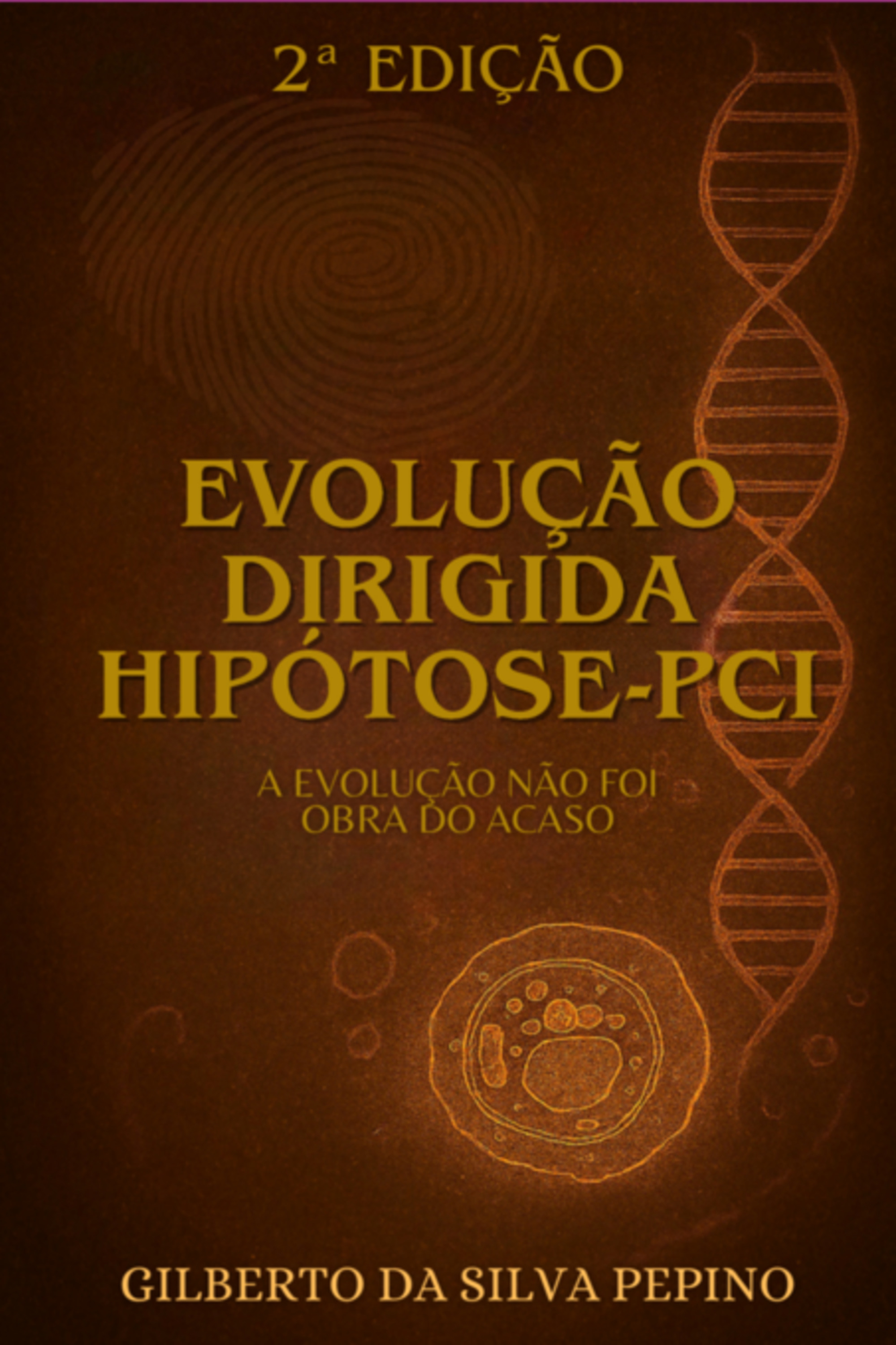 Evolução Dirigida - Hipótese Pci