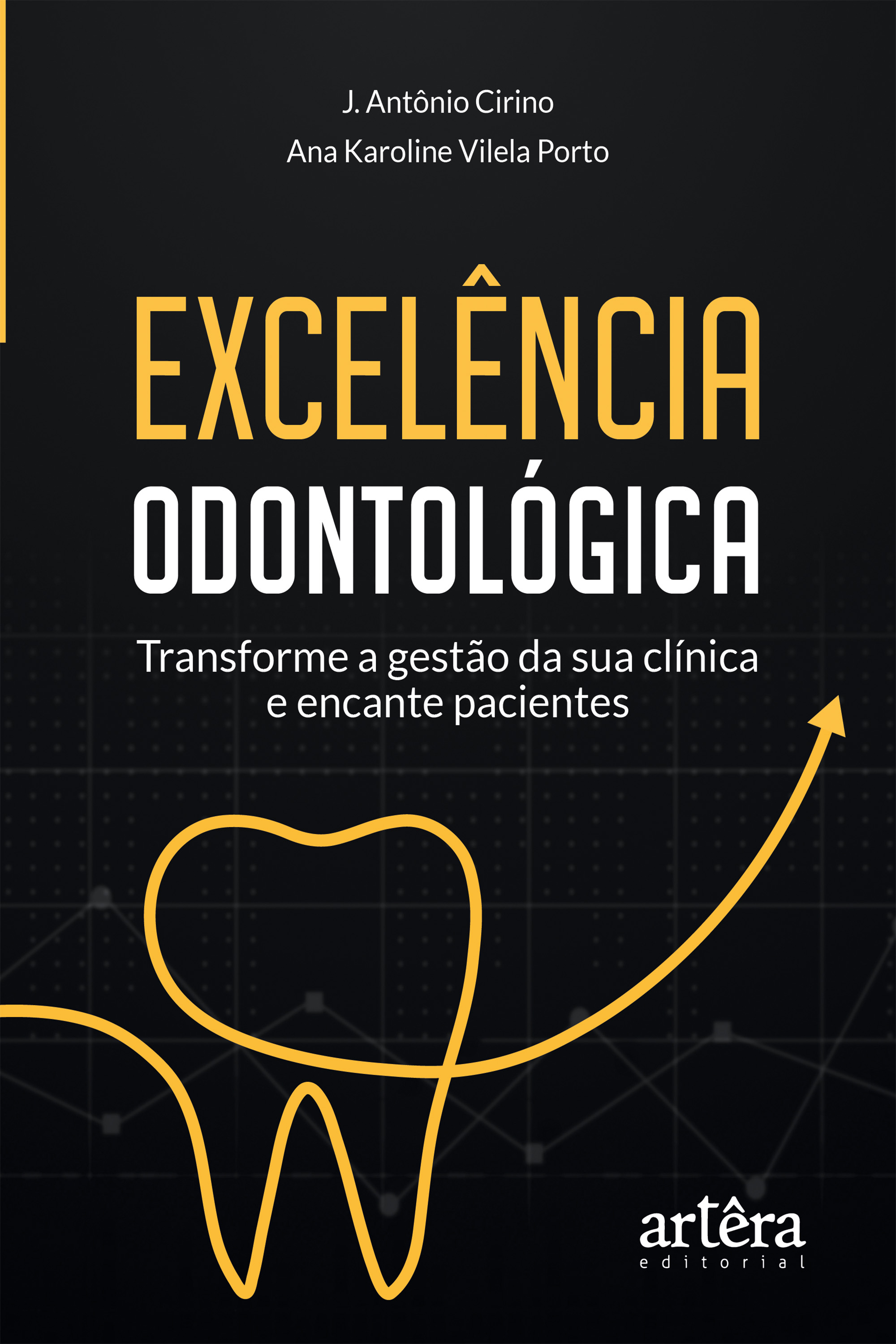 Excelência Odontológica: Transforme a Gestão da Sua Clínica e Encante Pacientes