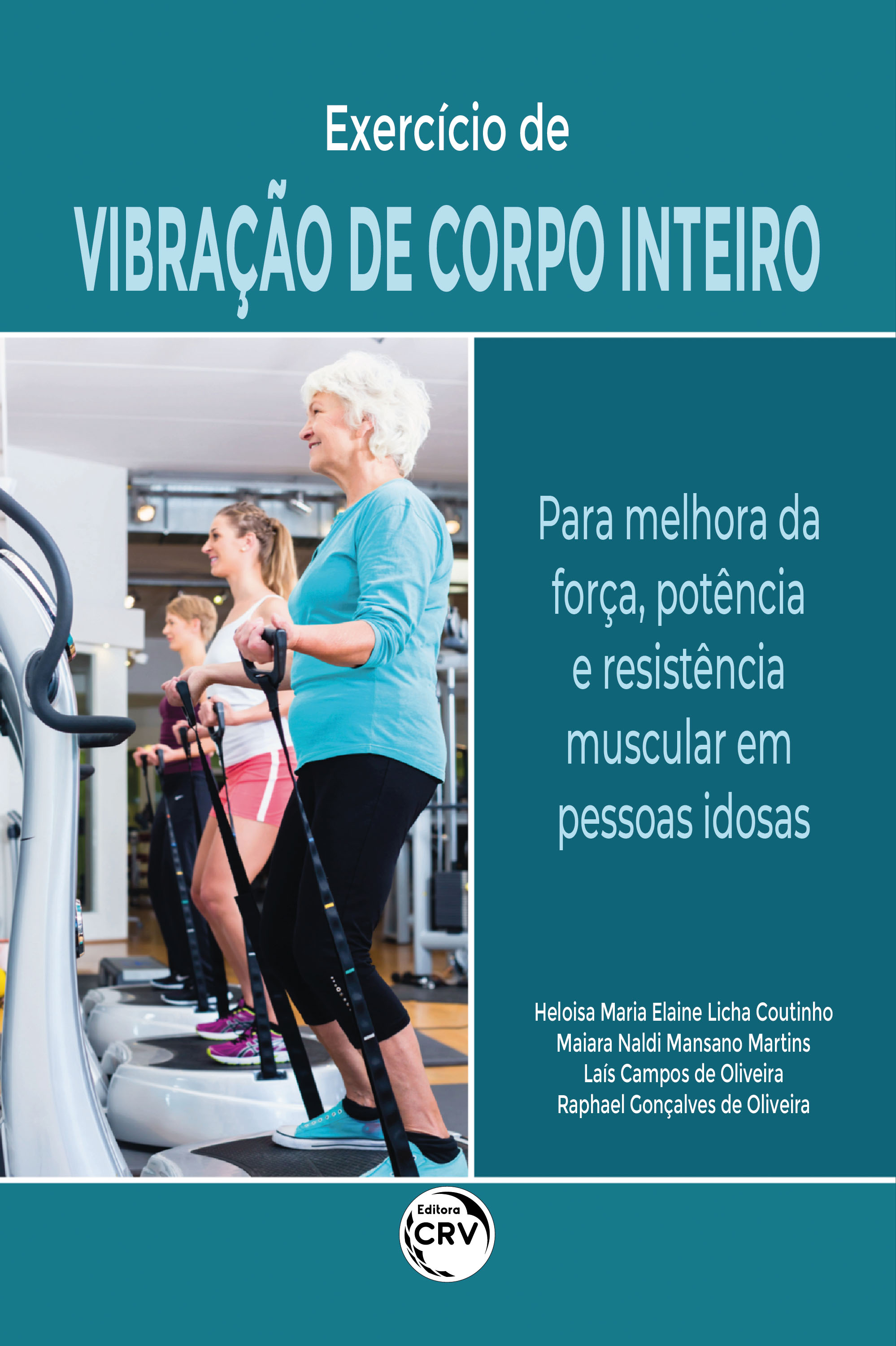 Exercício de vibração de corpo inteiro