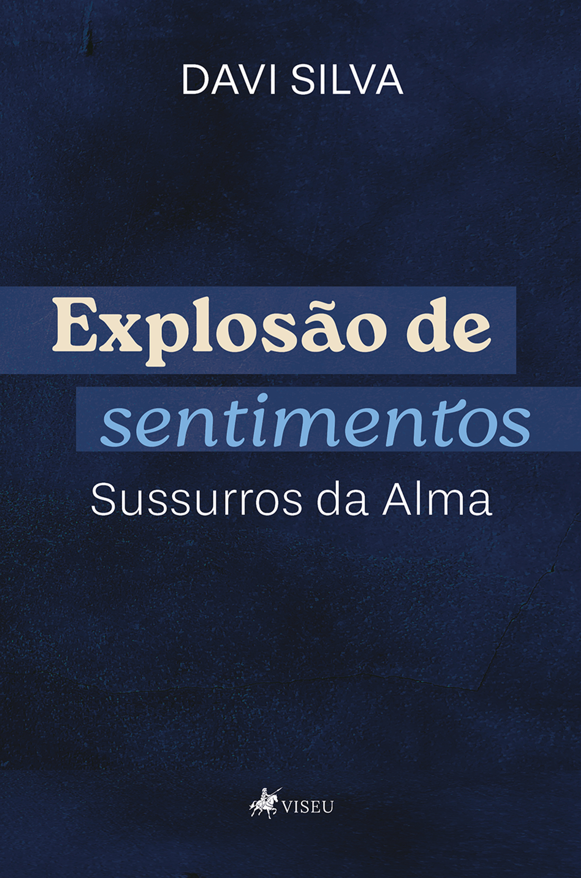 Explosão de sentimentos