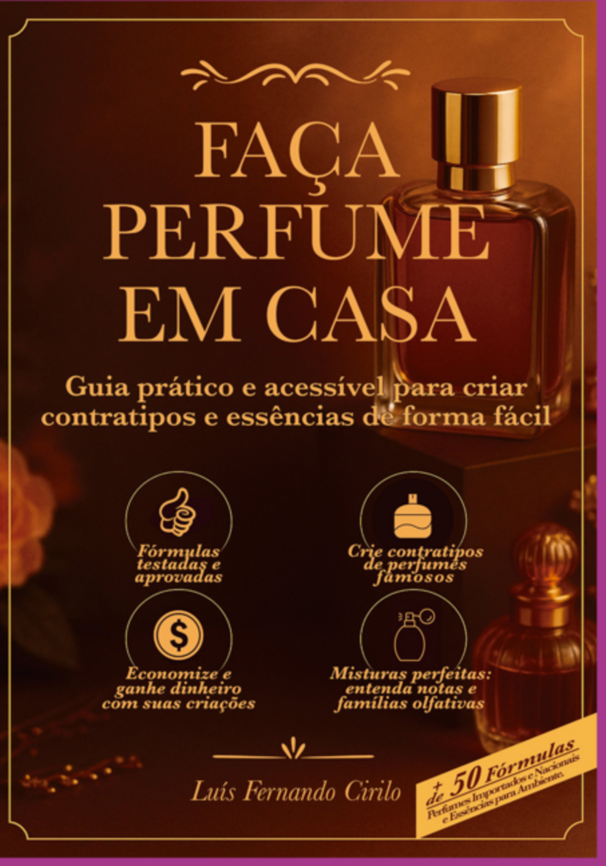 Faça Perfumes Em Casa