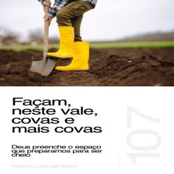 Façam, neste vale, covas e mais covas - Sermão 107