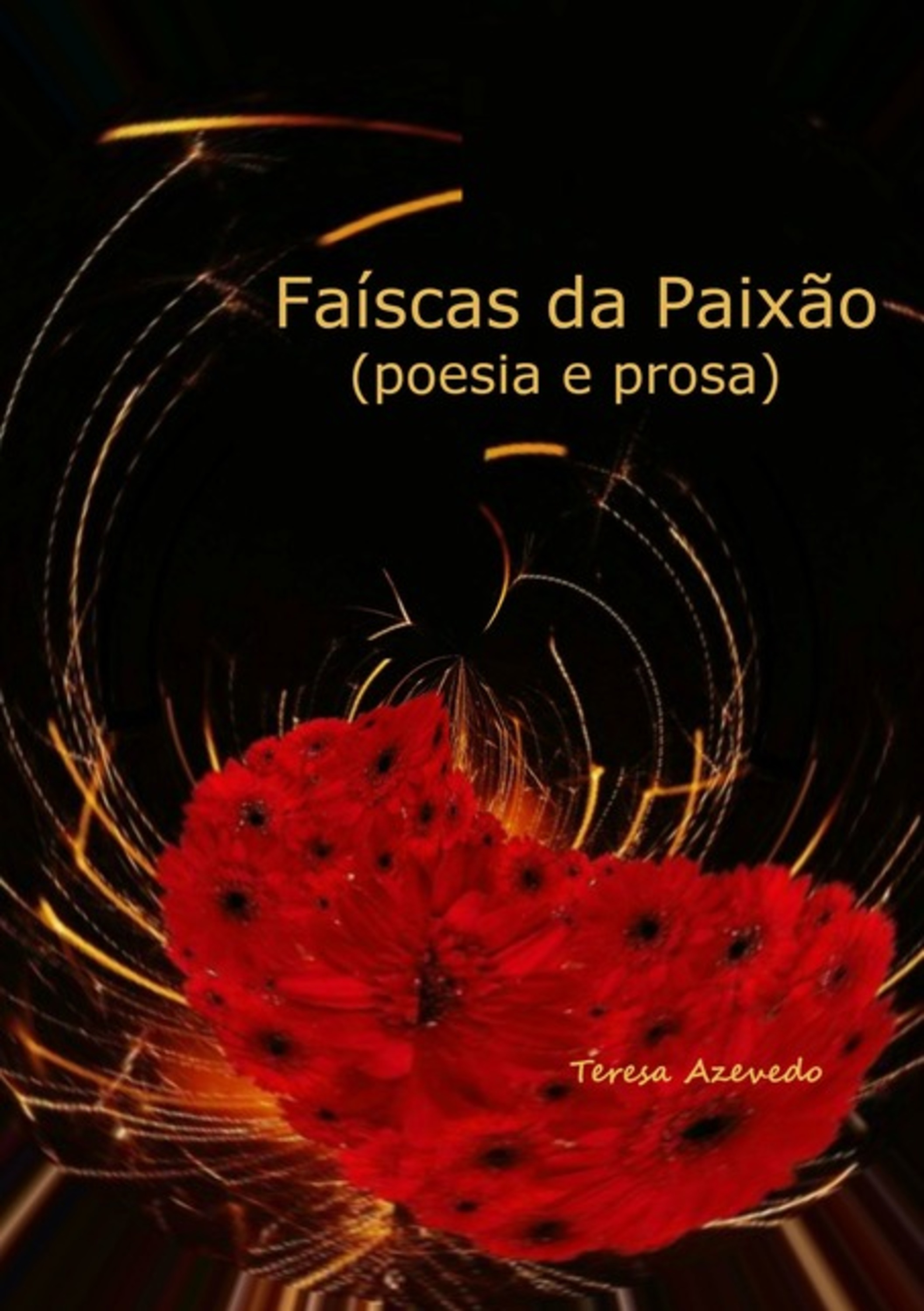 Faíscas De Paixão