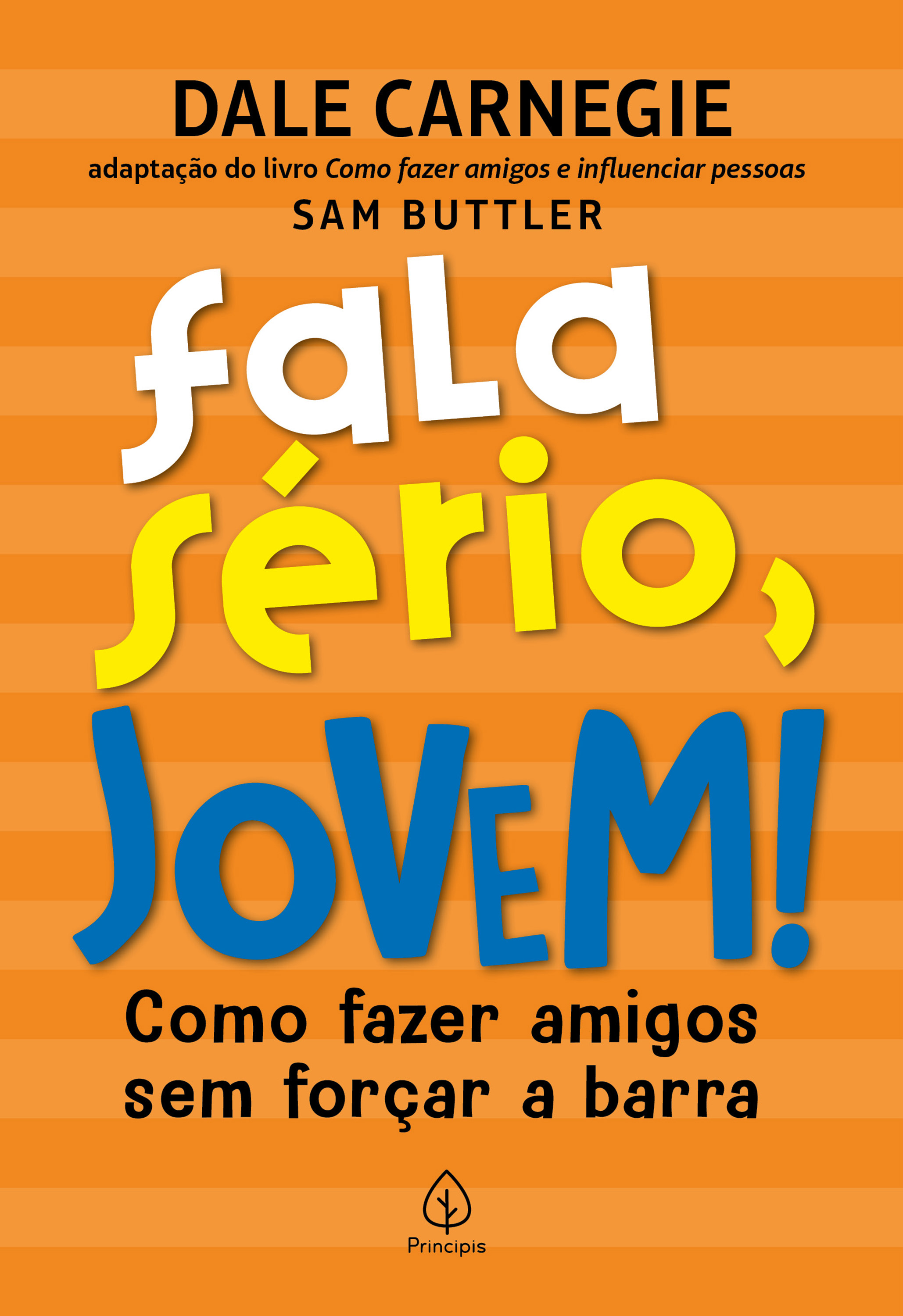 Fala sério, jovem!