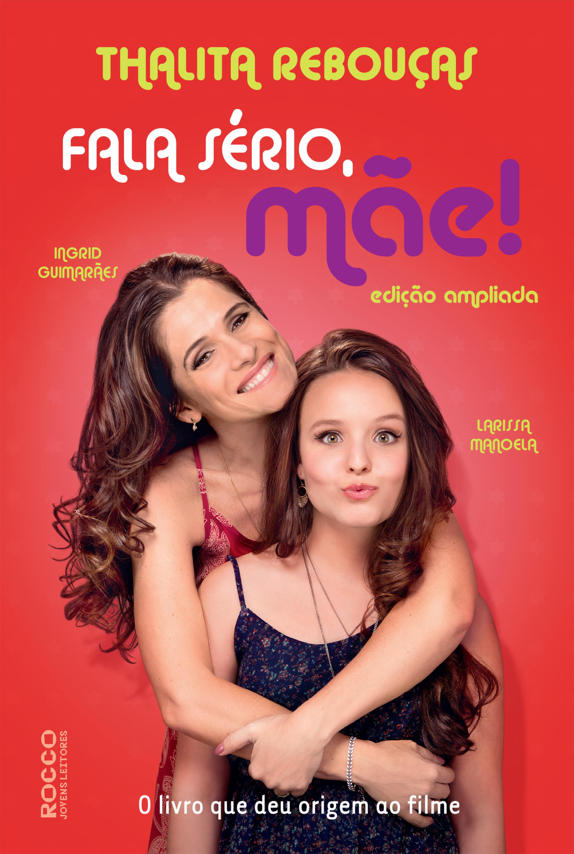 Fala sério, mãe!