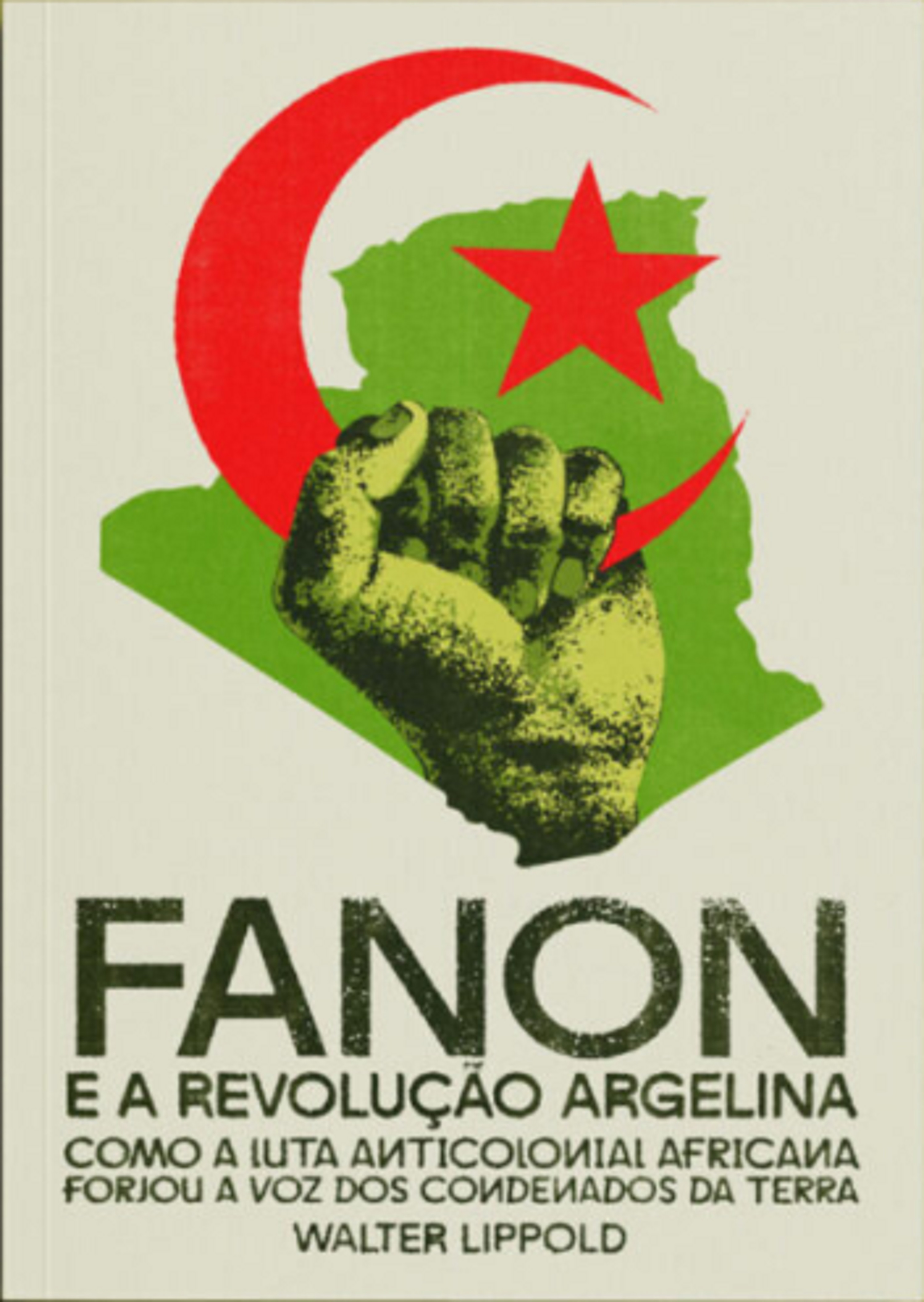 Fanon e a Revolução Argelina