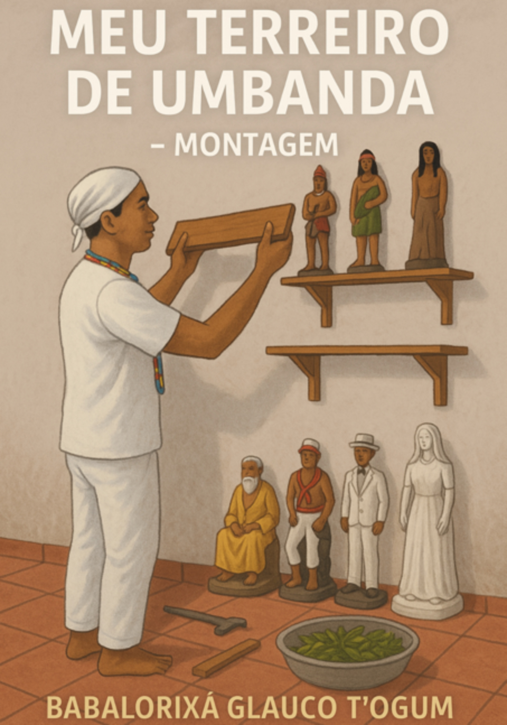 Fazendo Meu Terreiro De Umbanda