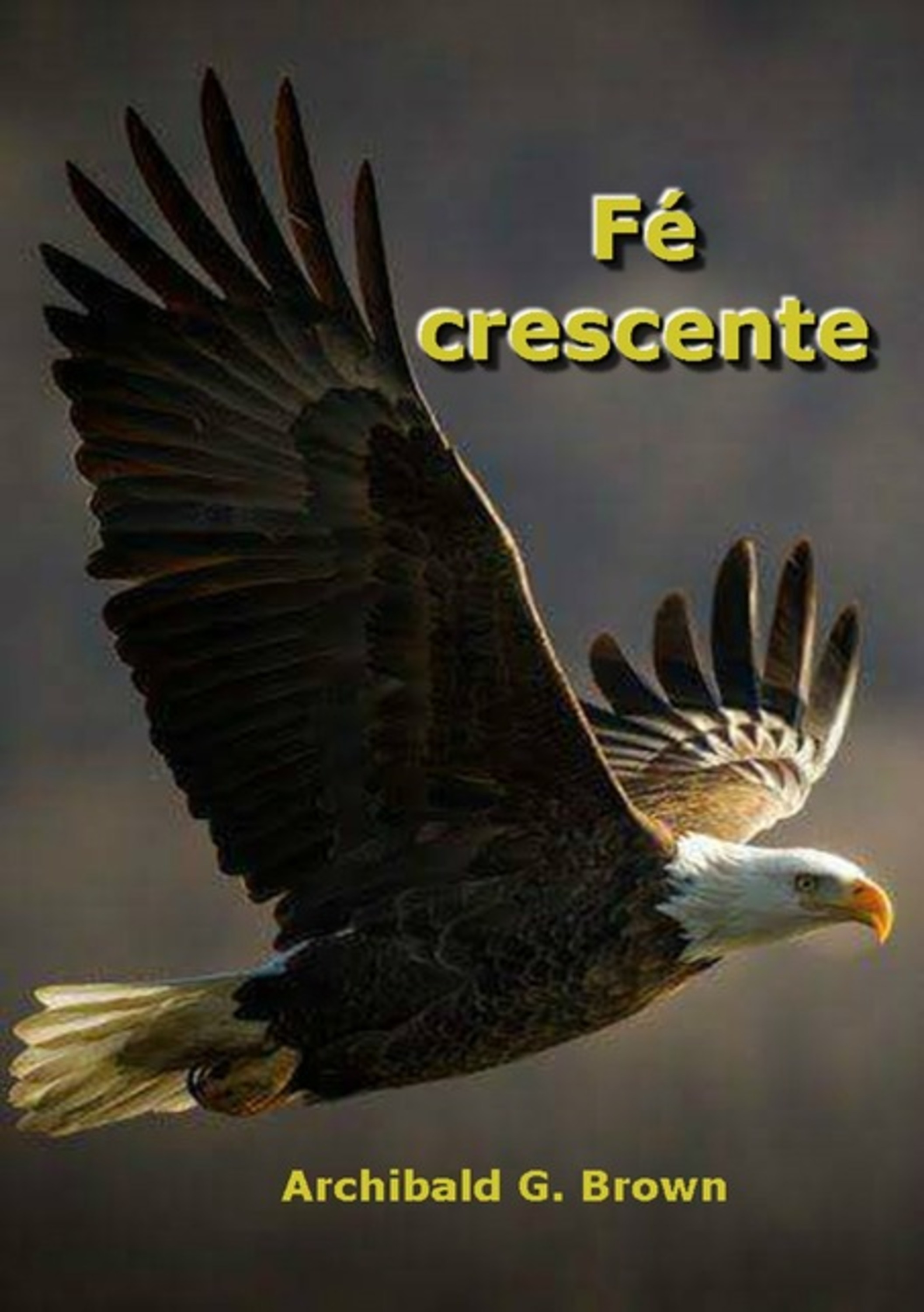 Fé Crescente