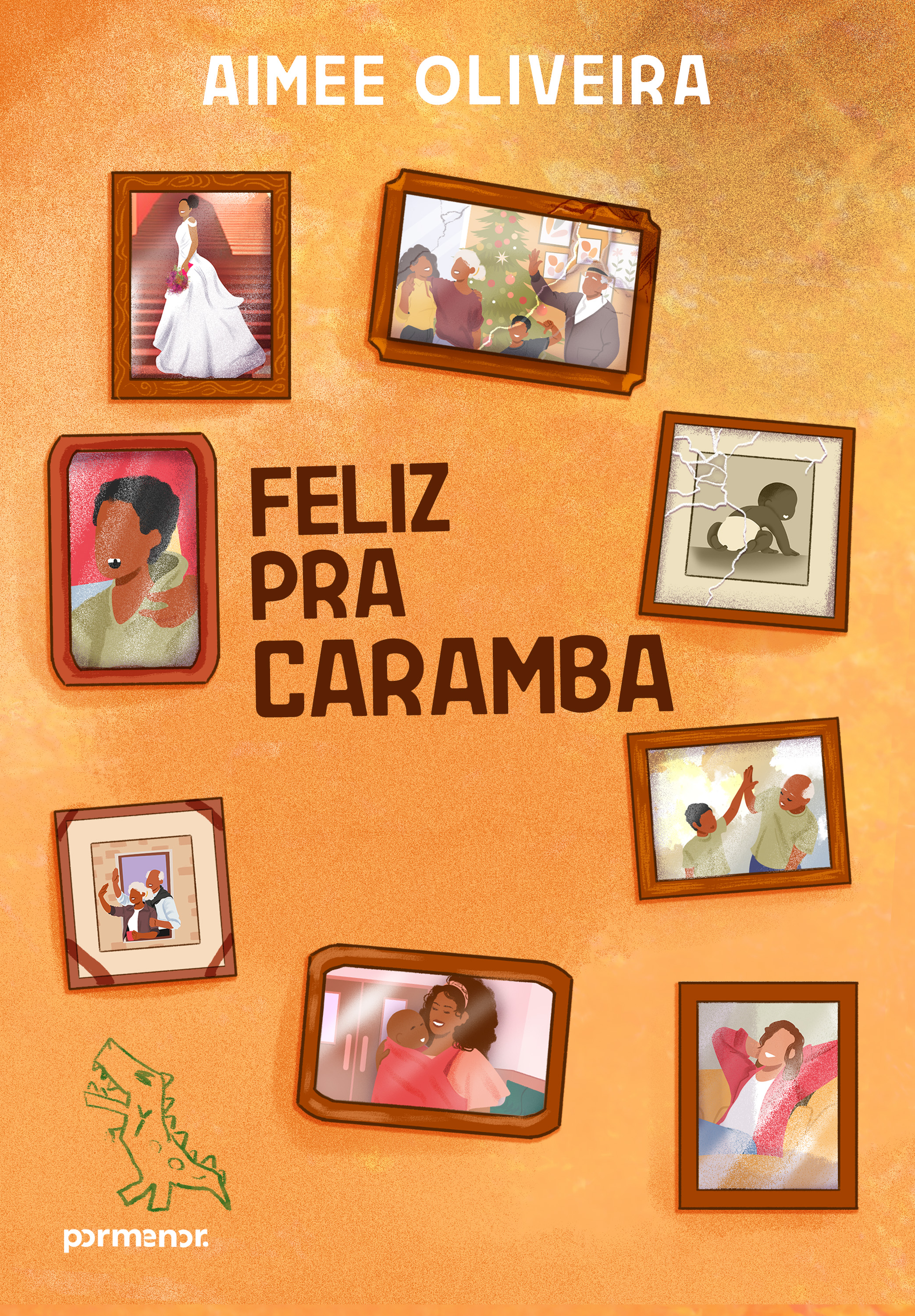 Feliz pra caramba