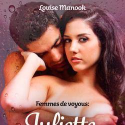 Femmes de voyous : Juliette, l'amour contre le deuil – Une nouvelle érotique