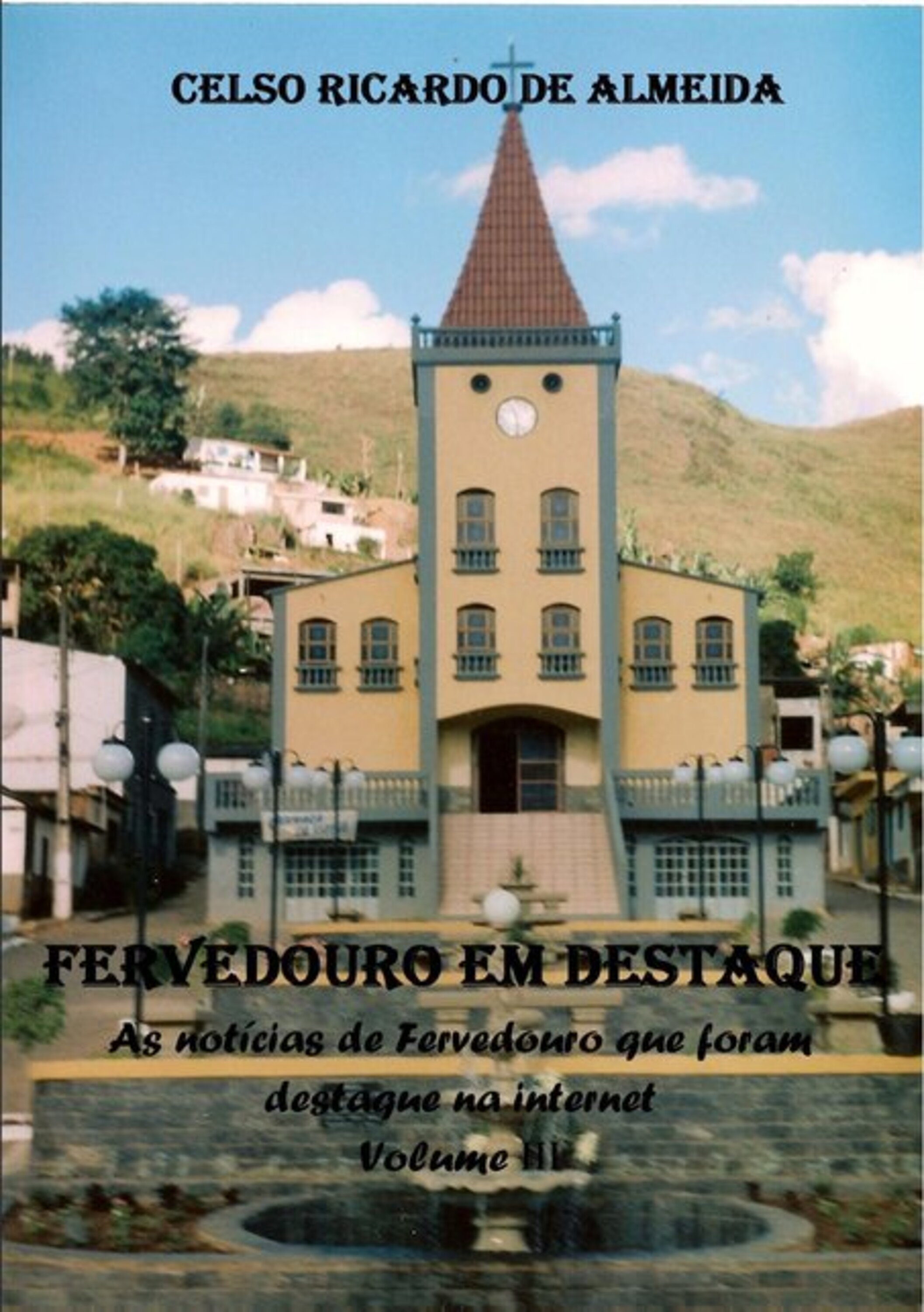 Fervedouro Em Destaque