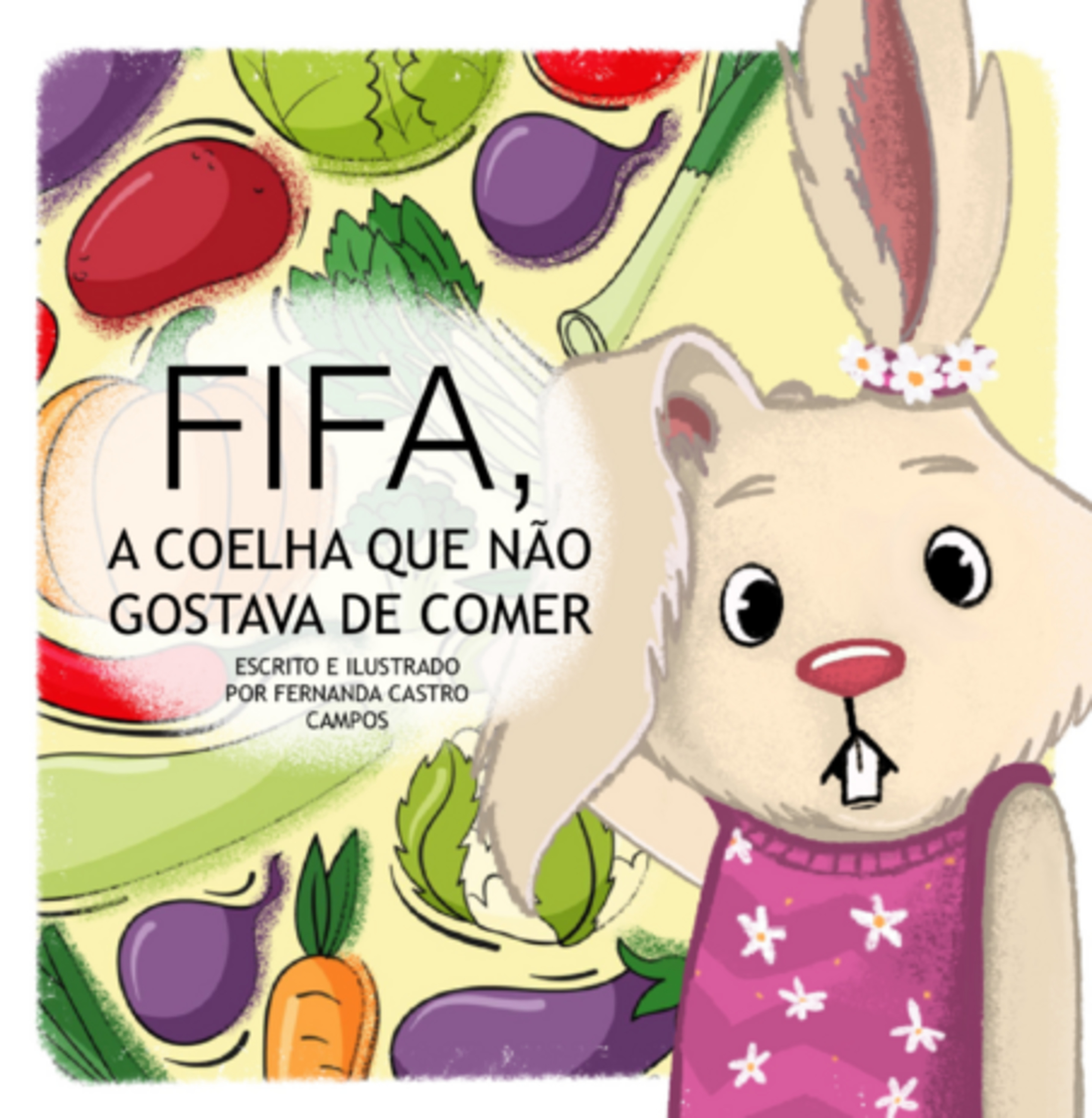 Fifa, A Coelha Que Não Gostava De Comer