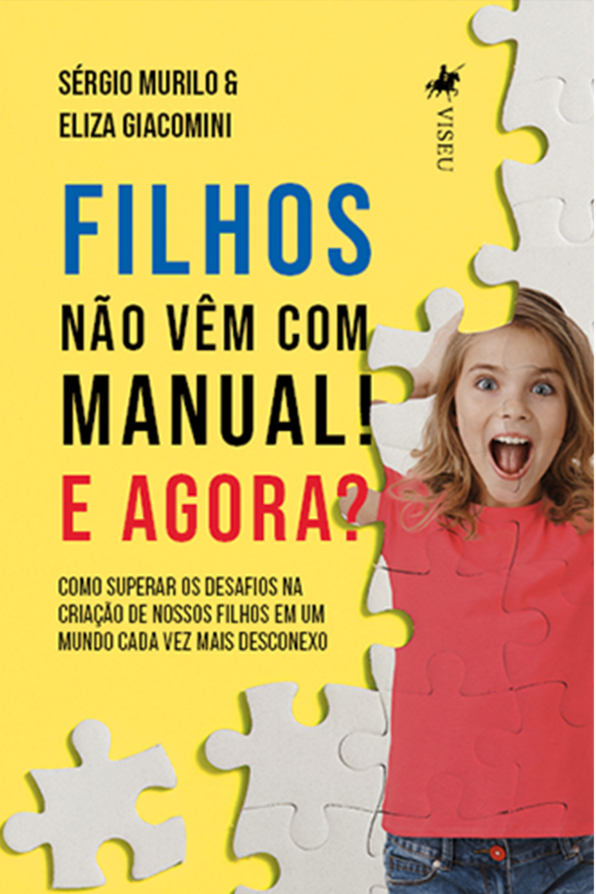 Filhos não vêm com manual! E agora?