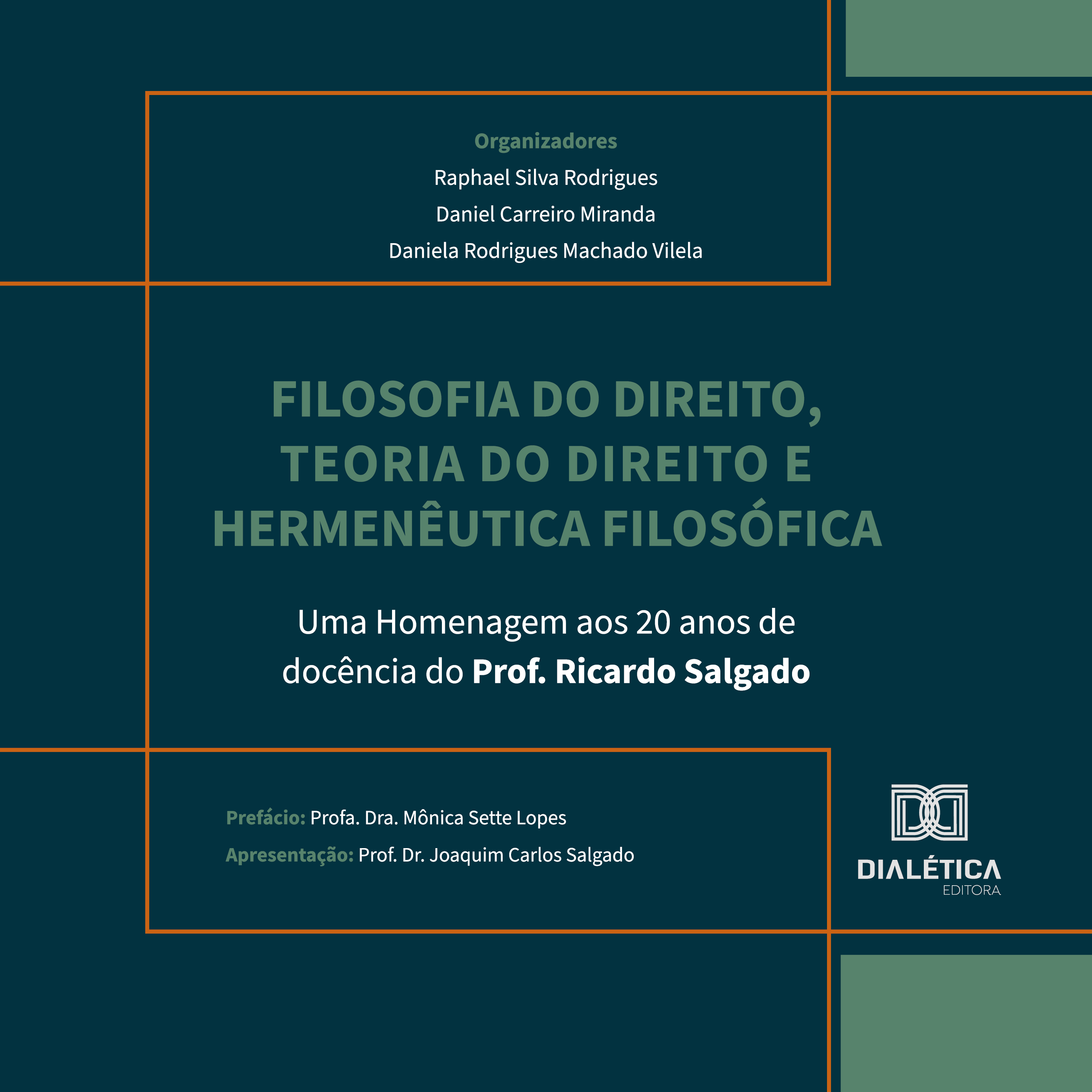 Filosofia do Direito, Teoria do Direito e Hermenêutica Filosófica