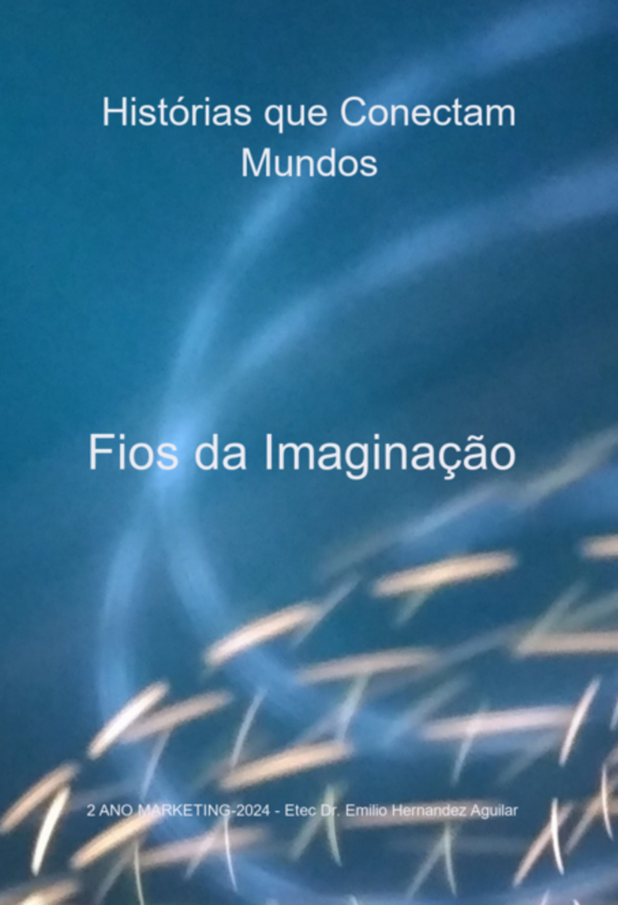 Fios Da Imaginação
