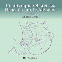 Fisioterapia Obstétrica Baseada em Evidências