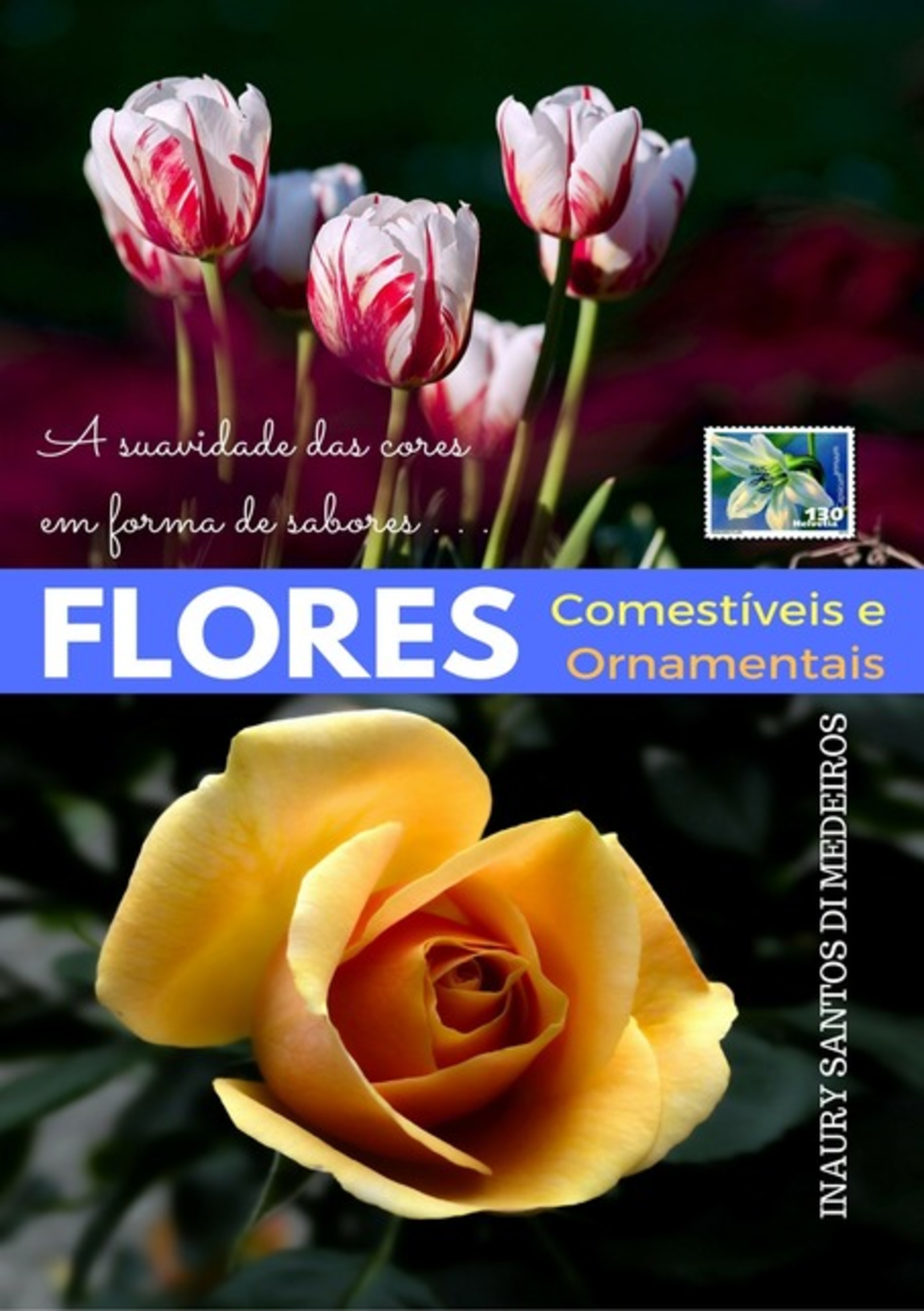 Flores Comestíveis E Ornamentais