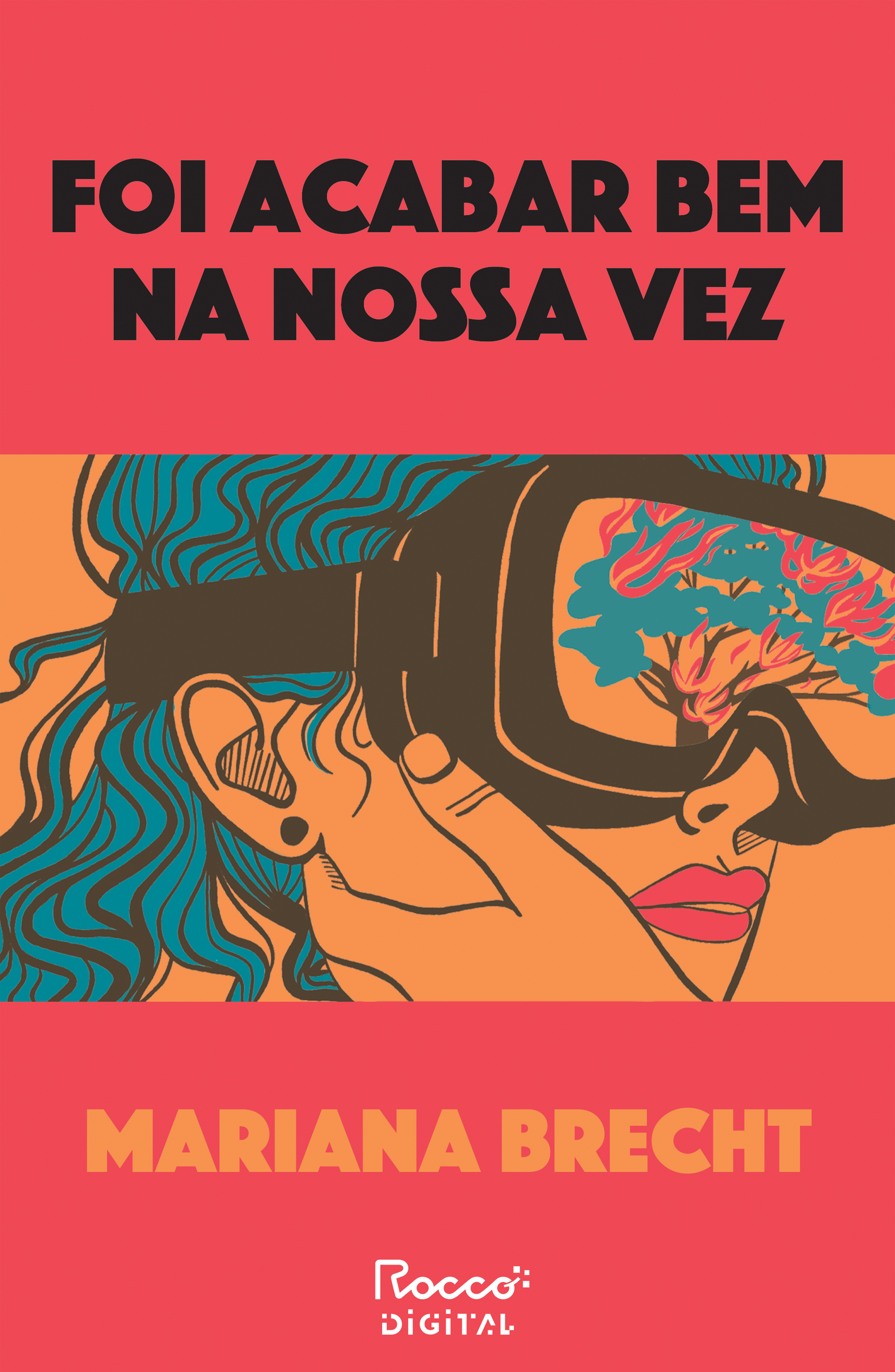 Foi acabar bem na nossa vez