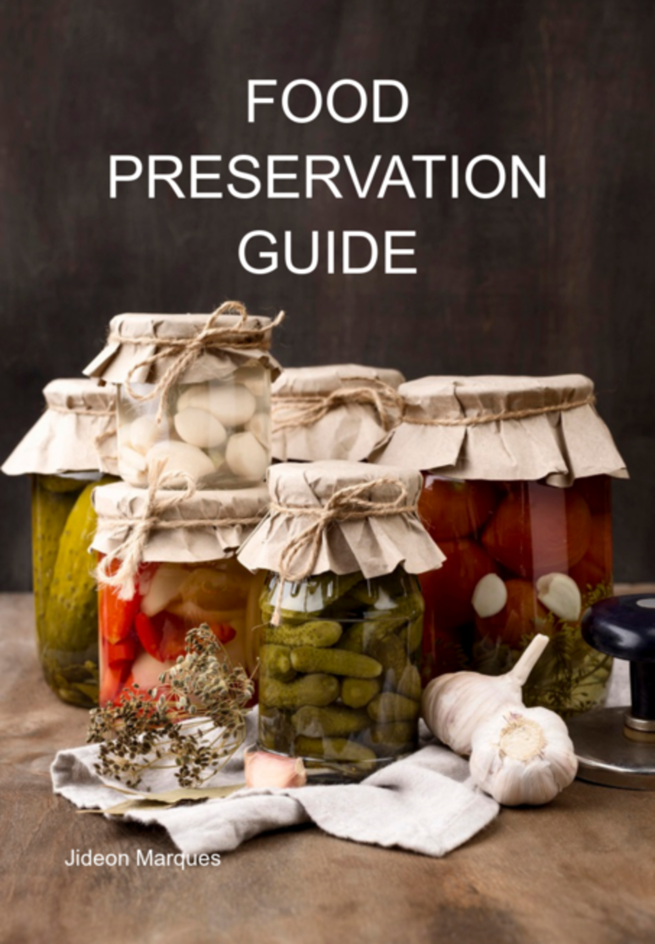 Food Preservation Guide