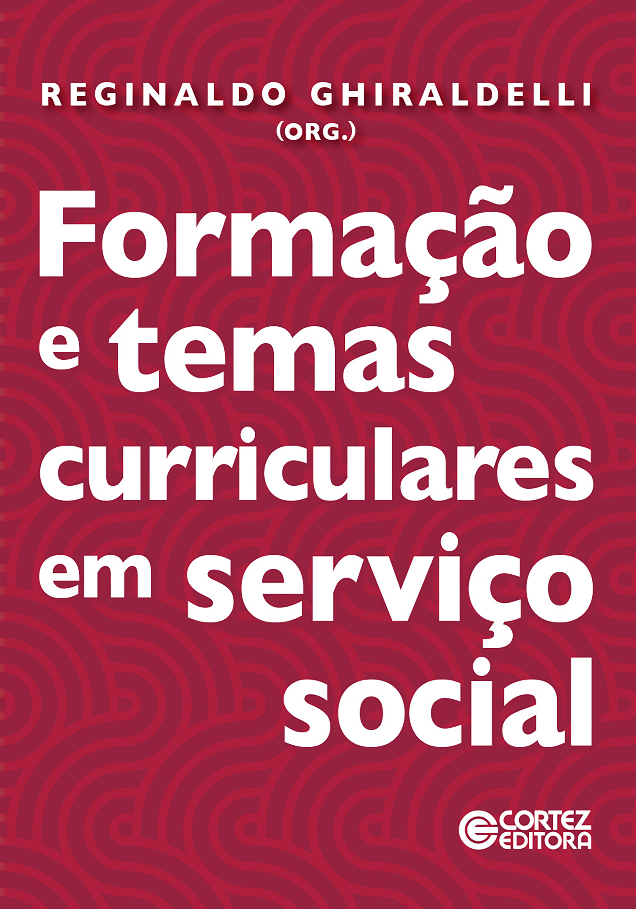Formação e temas curriculares em Serviço Social