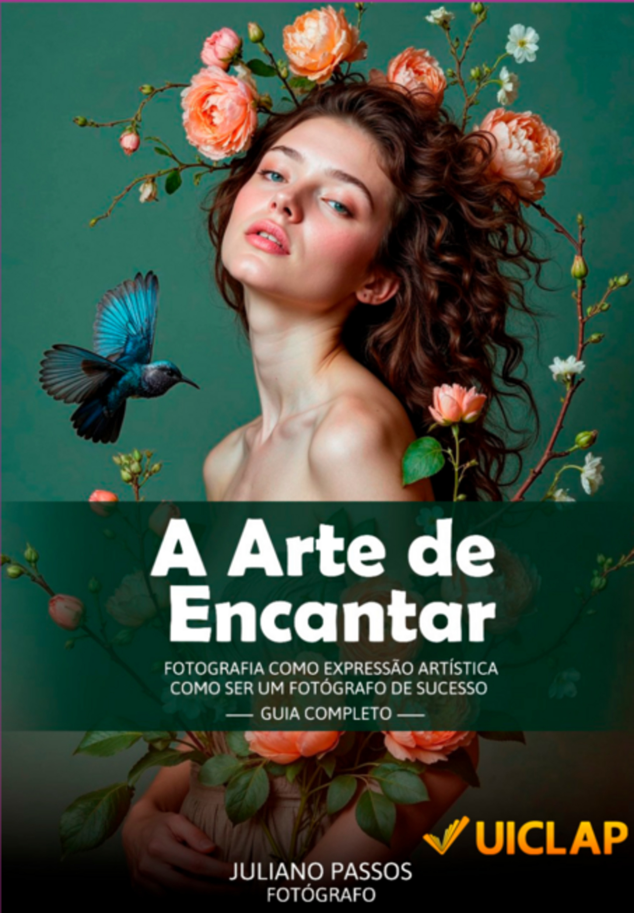 Fotografia A Arte De Encantar
