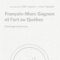 François-Marc Gagnon et l'art au Québec