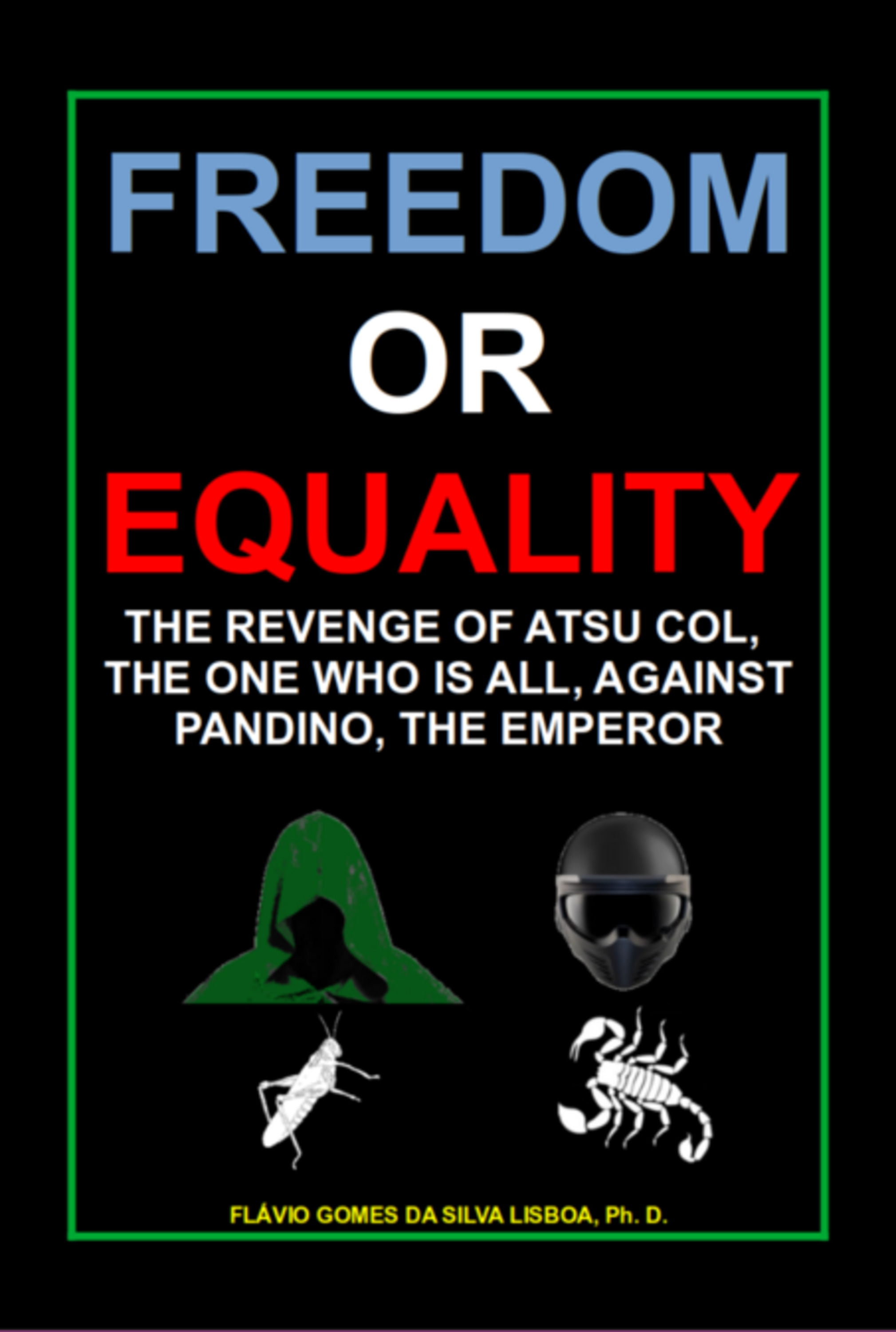 Freedom Or Equality