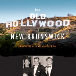 From Old Hollywood to New Brunswick