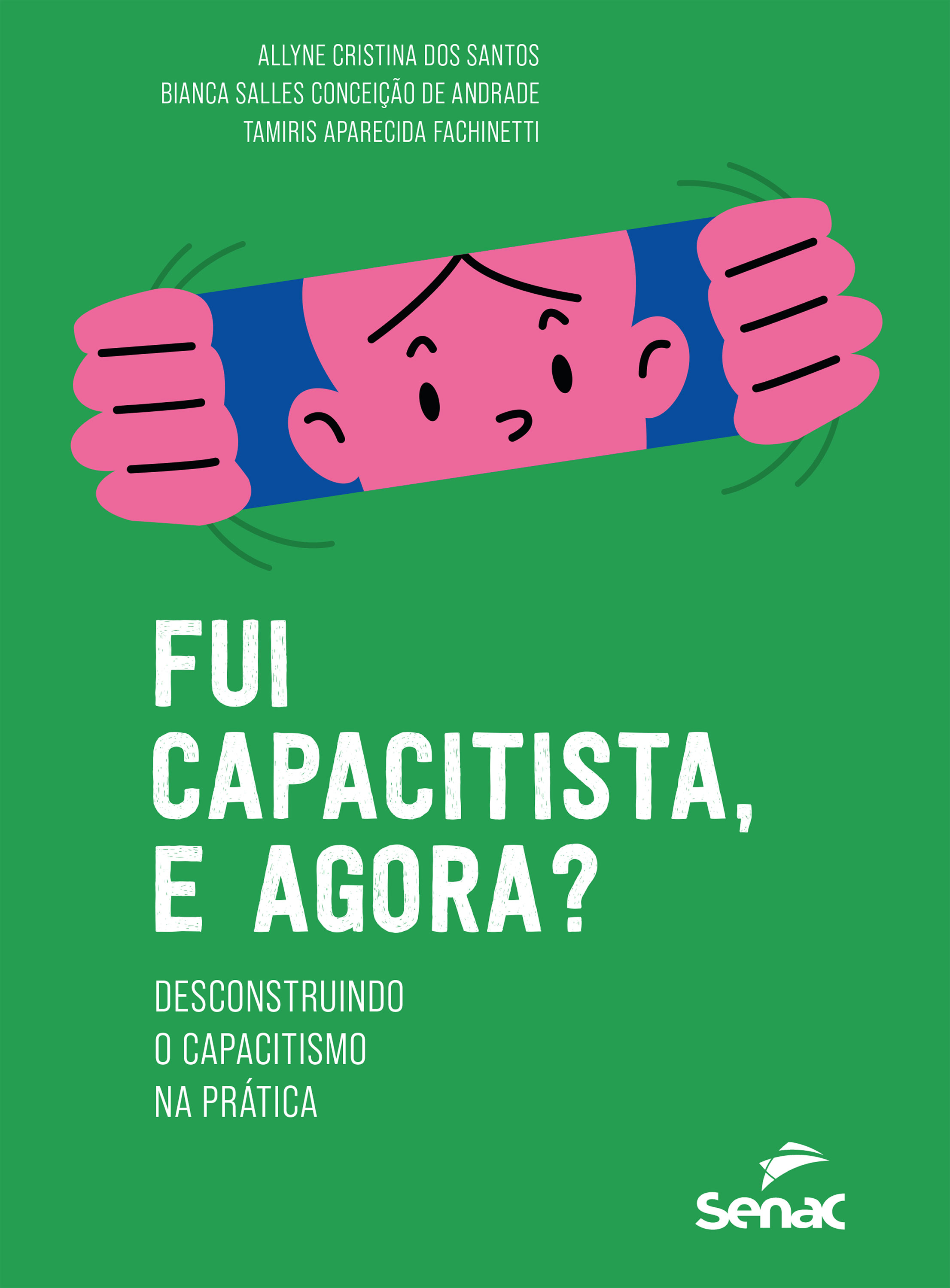 Fui capacitista, e agora?