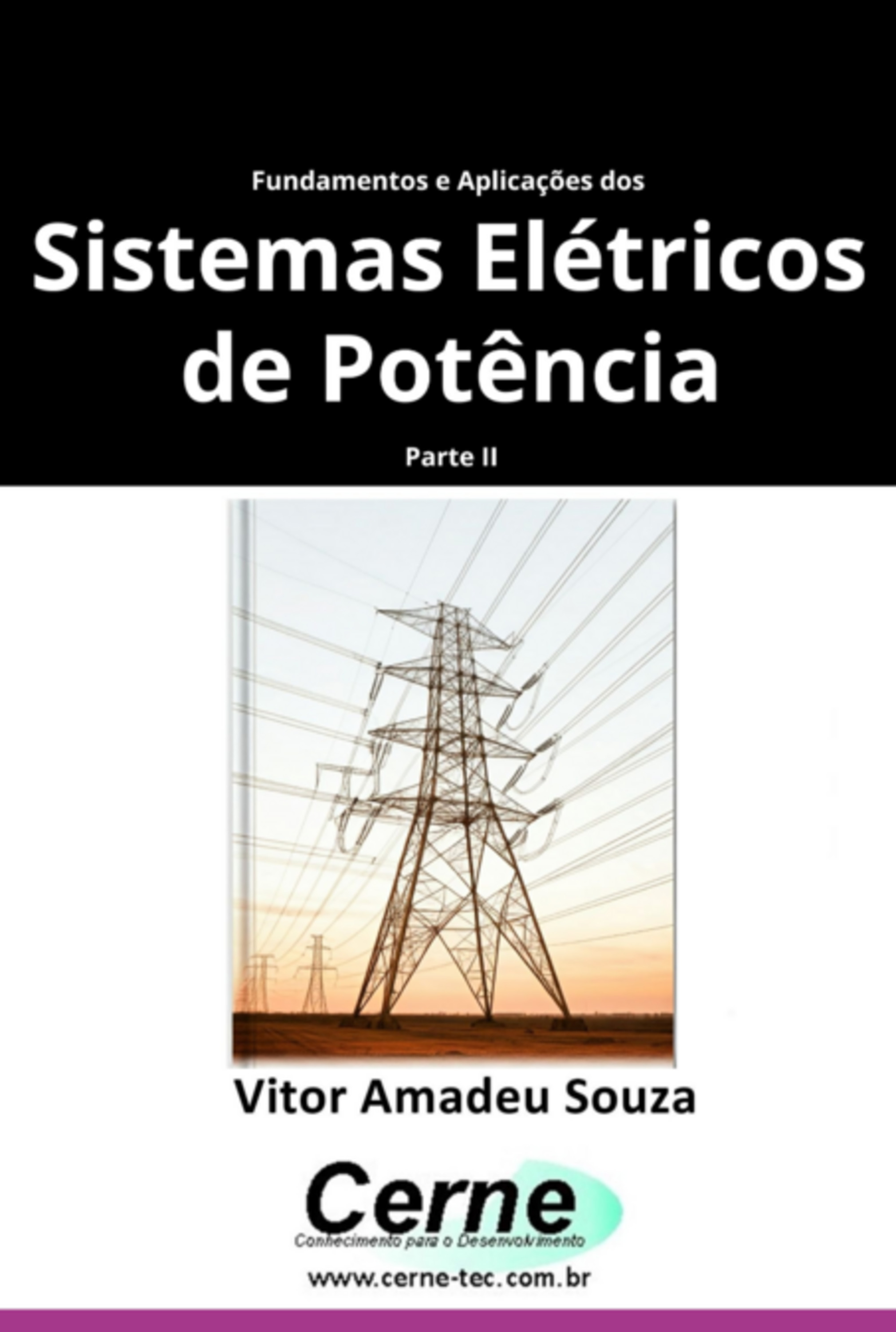 Fundamentos E Aplicações Dos Sistemas Elétricos De Potência Parte Ii